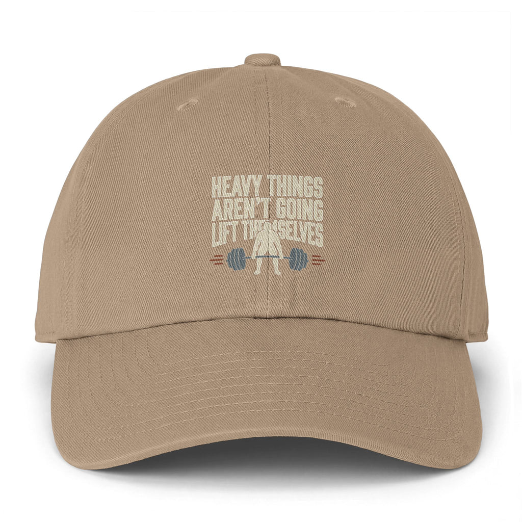 Heavy Things Aren't Going to Lift Themselves Clean Up Cap