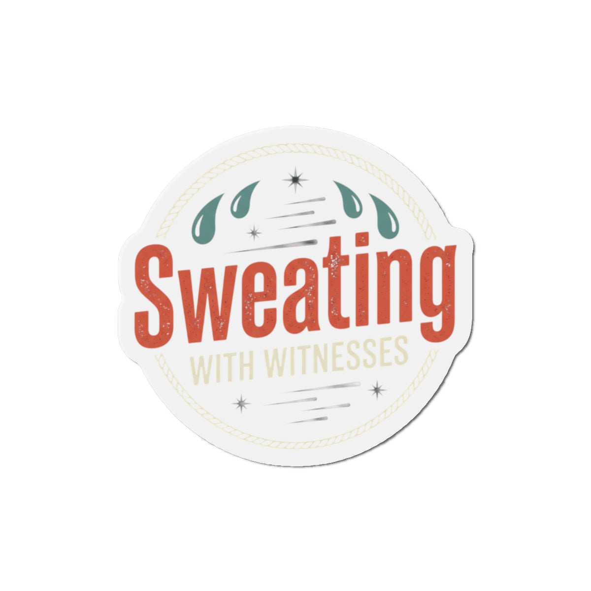Sweating with Witnesses Die-Cut Magnets