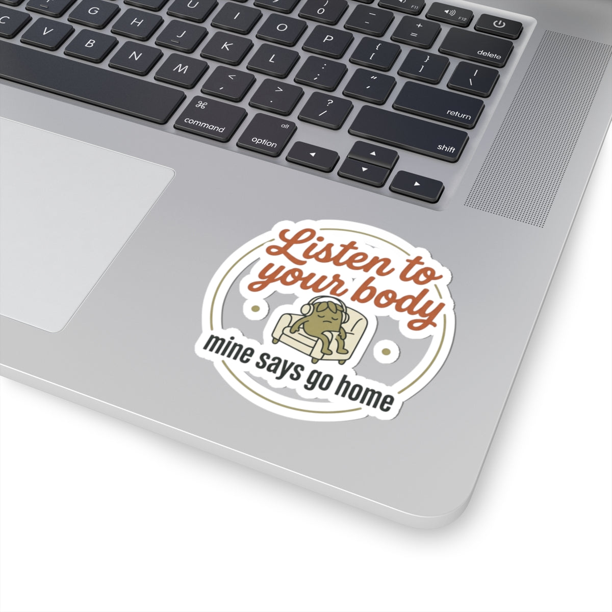 Listen to Your Body Kiss-Cut Stickers