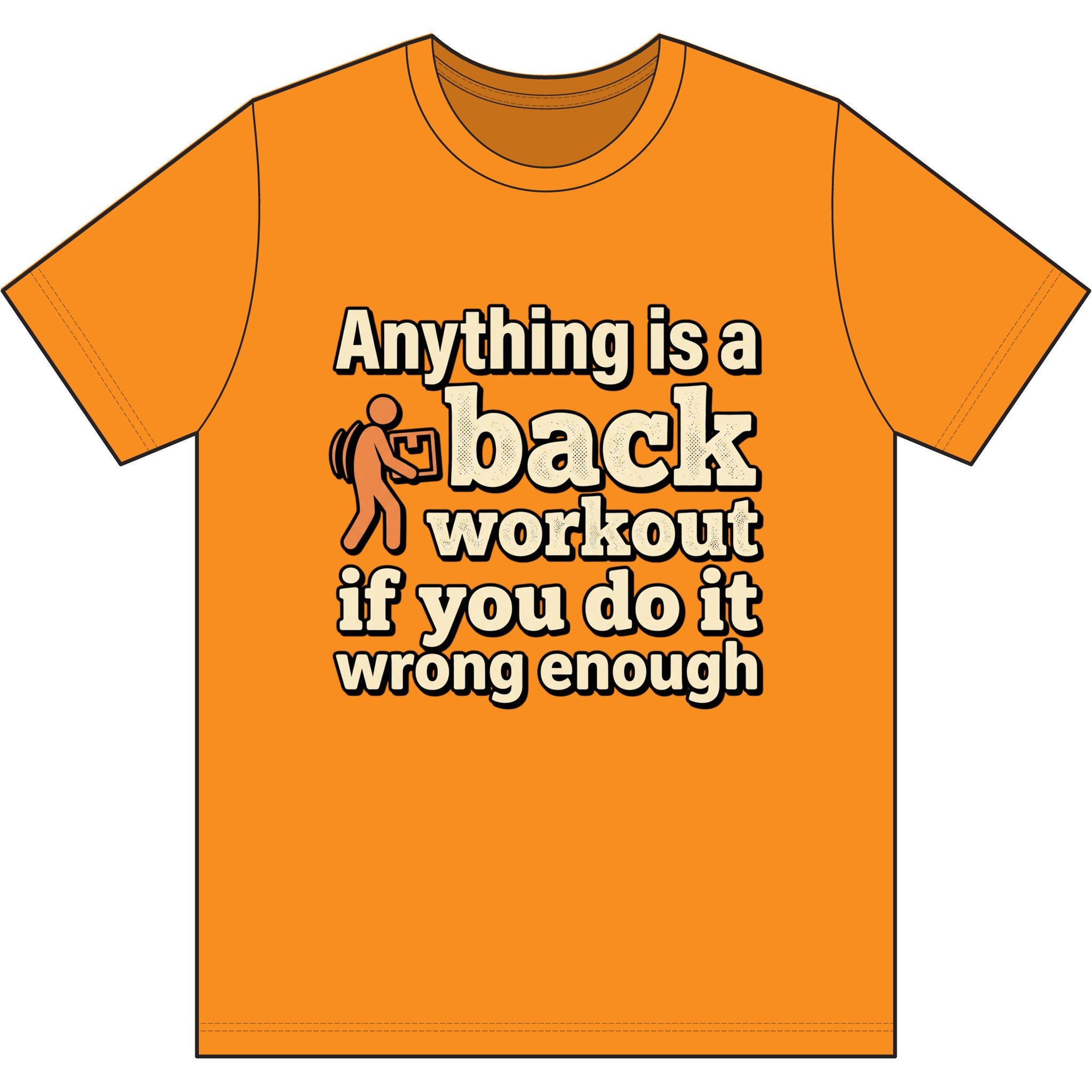Anything is a Back Workout Dri-Power 100% Polyester T-Shirt