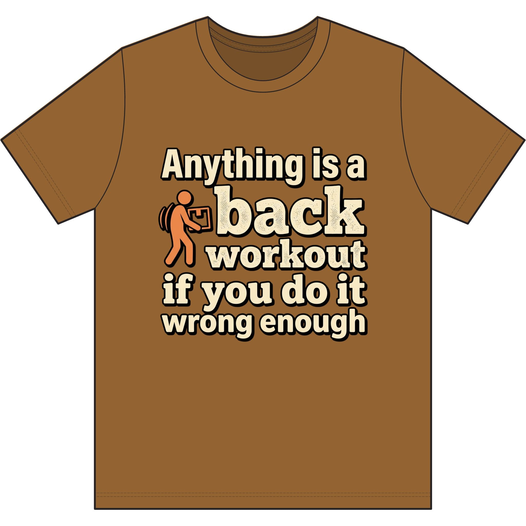 Anything is a Back Workout Dri-Power 100% Polyester T-Shirt