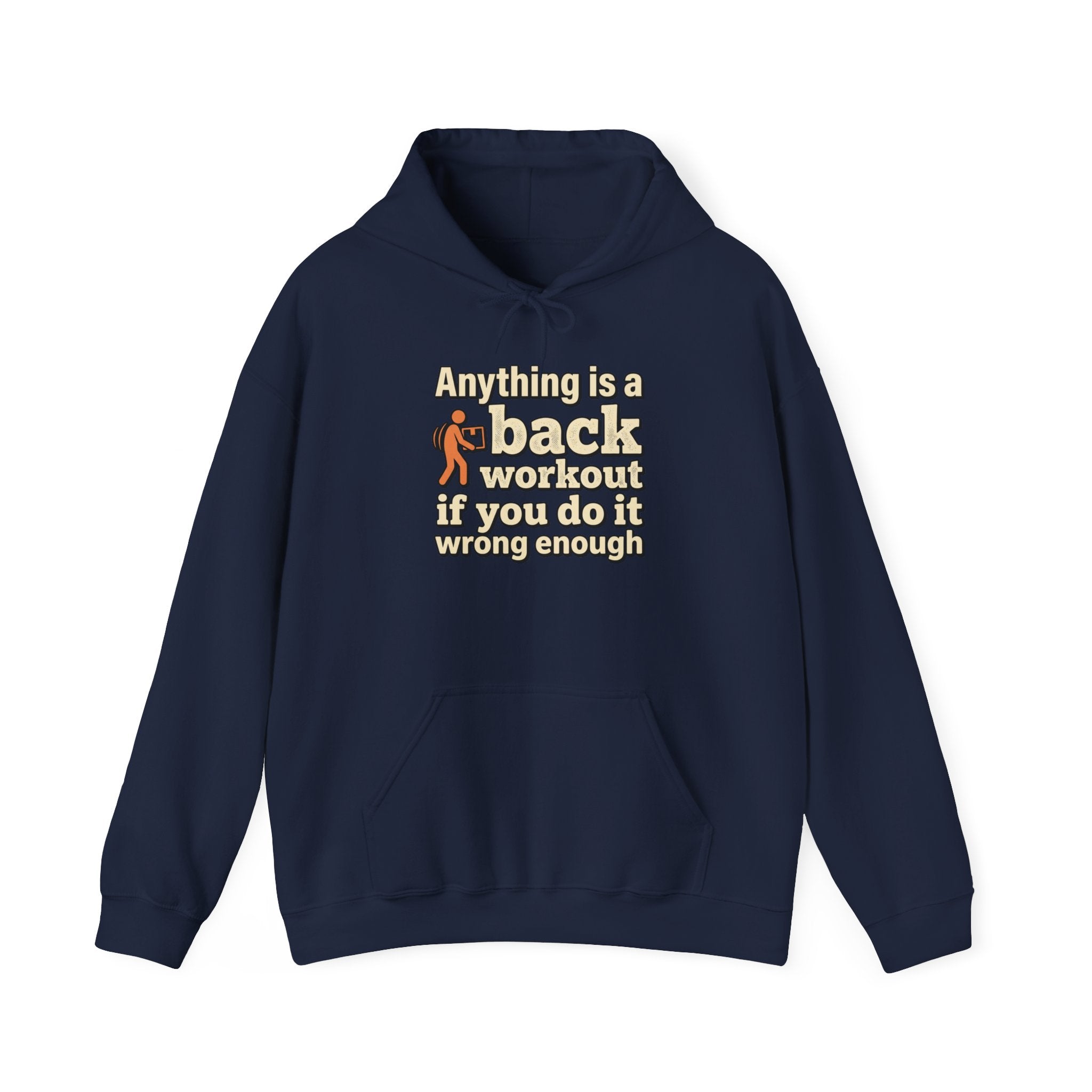 Anything is a Back Workout Unisex Heavy Blend™ Hooded Sweatshirt