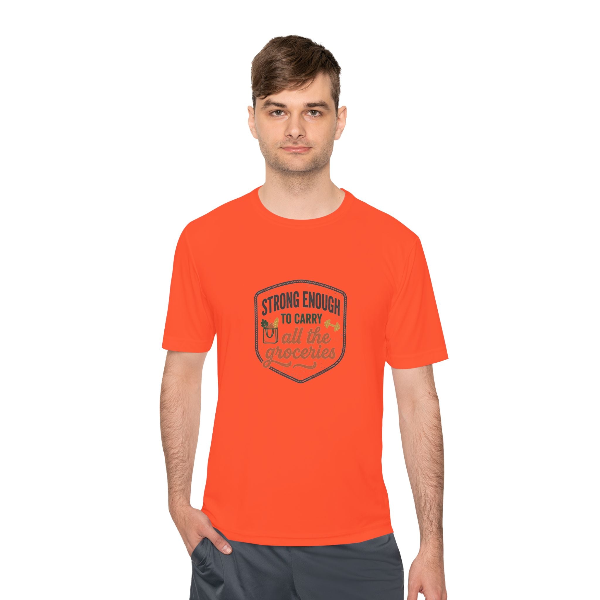 Strong Enough to Carry All the Groceries Unisex Moisture Wicking Tee