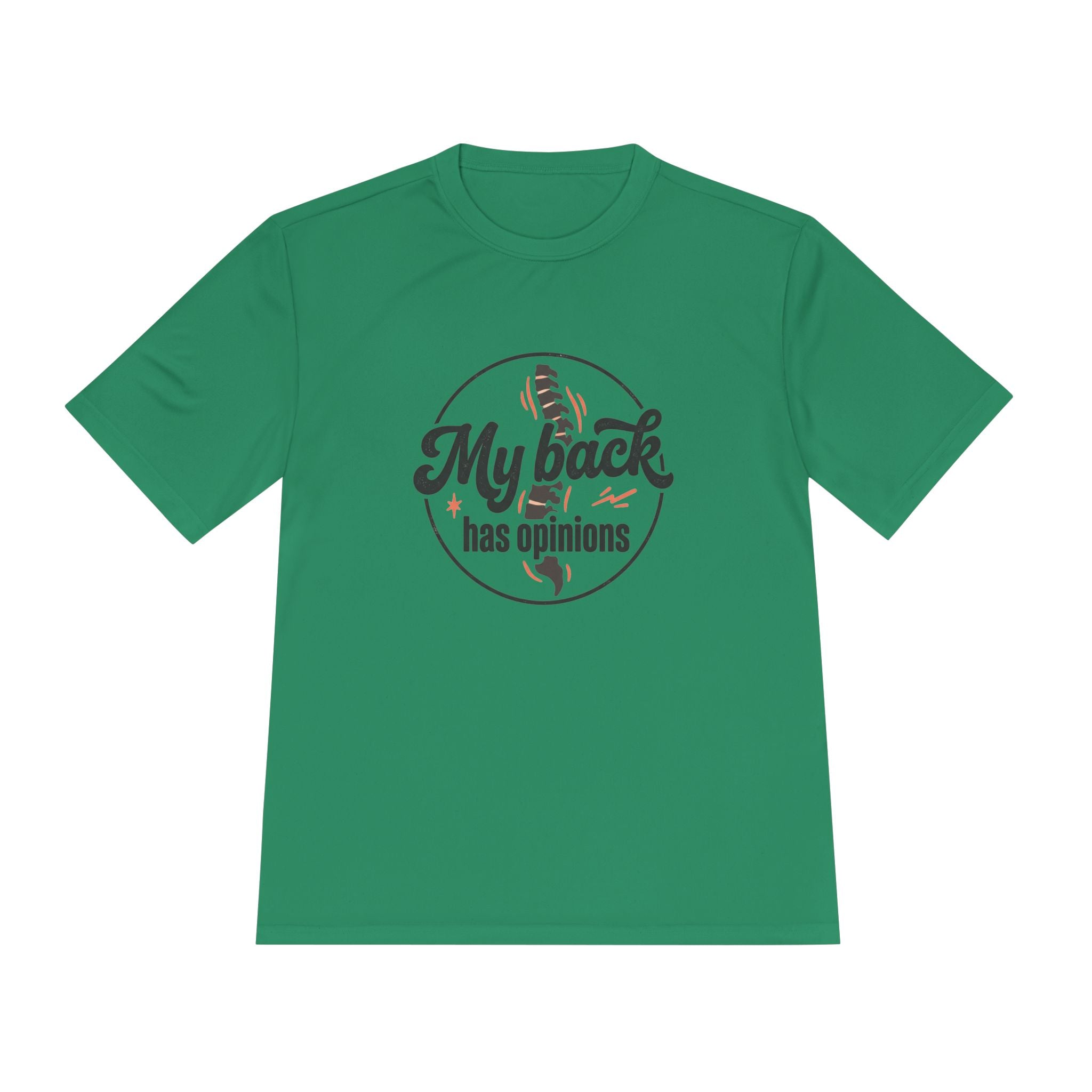 My Back Has Opinions Unisex Moisture Wicking Tee