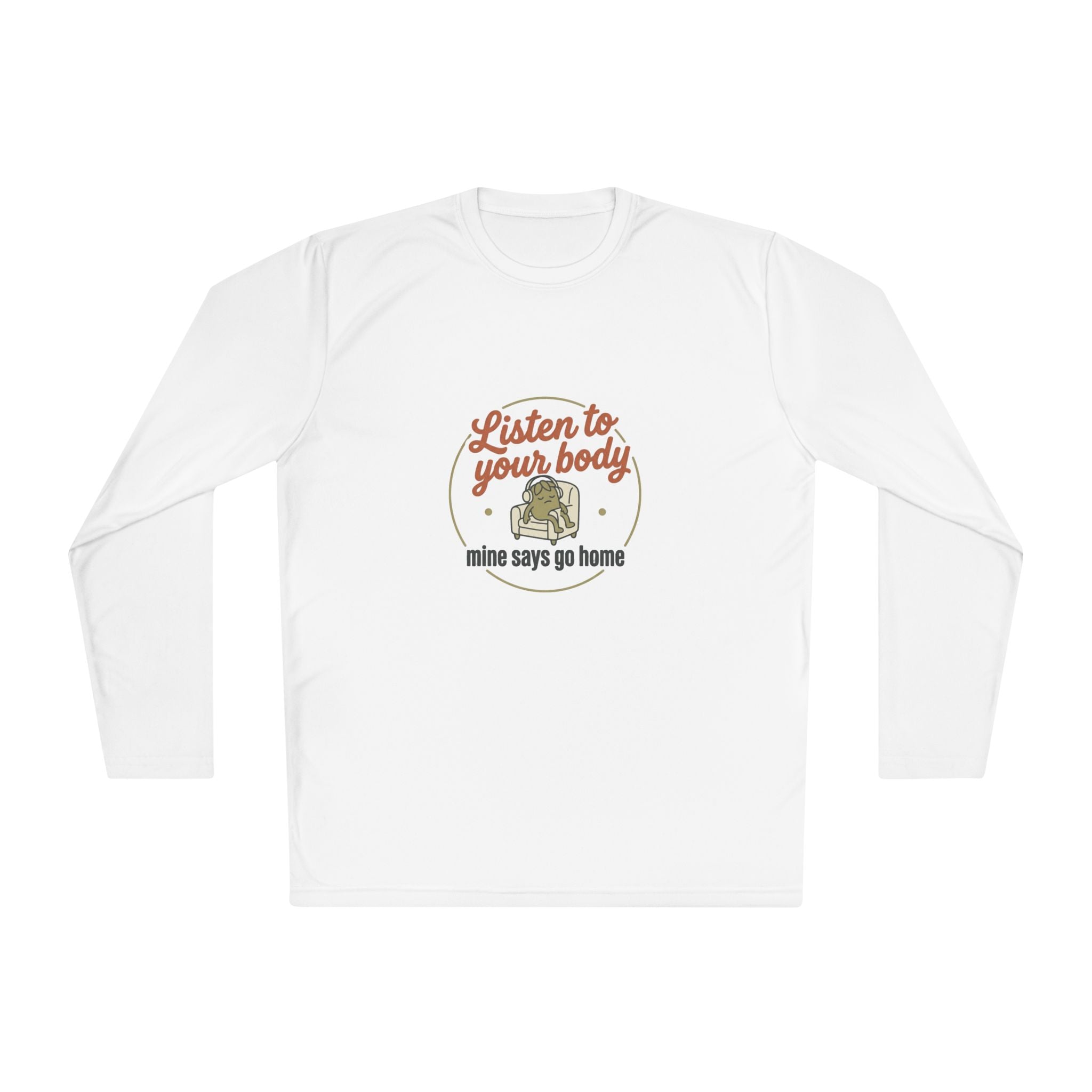 Listen to Your Body Unisex Lightweight Long Sleeve Tee