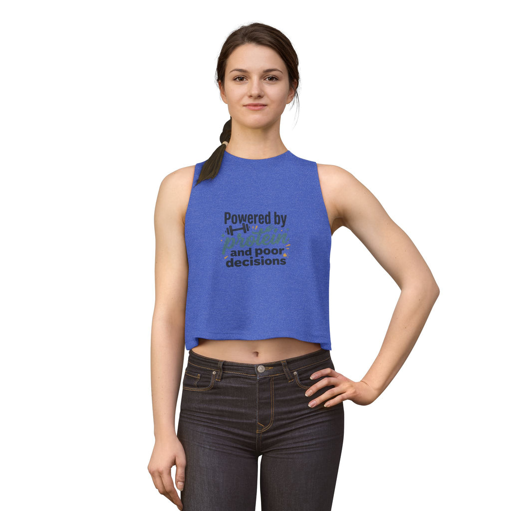 Powered by Protein and Poor Decisions Women's Crop Top