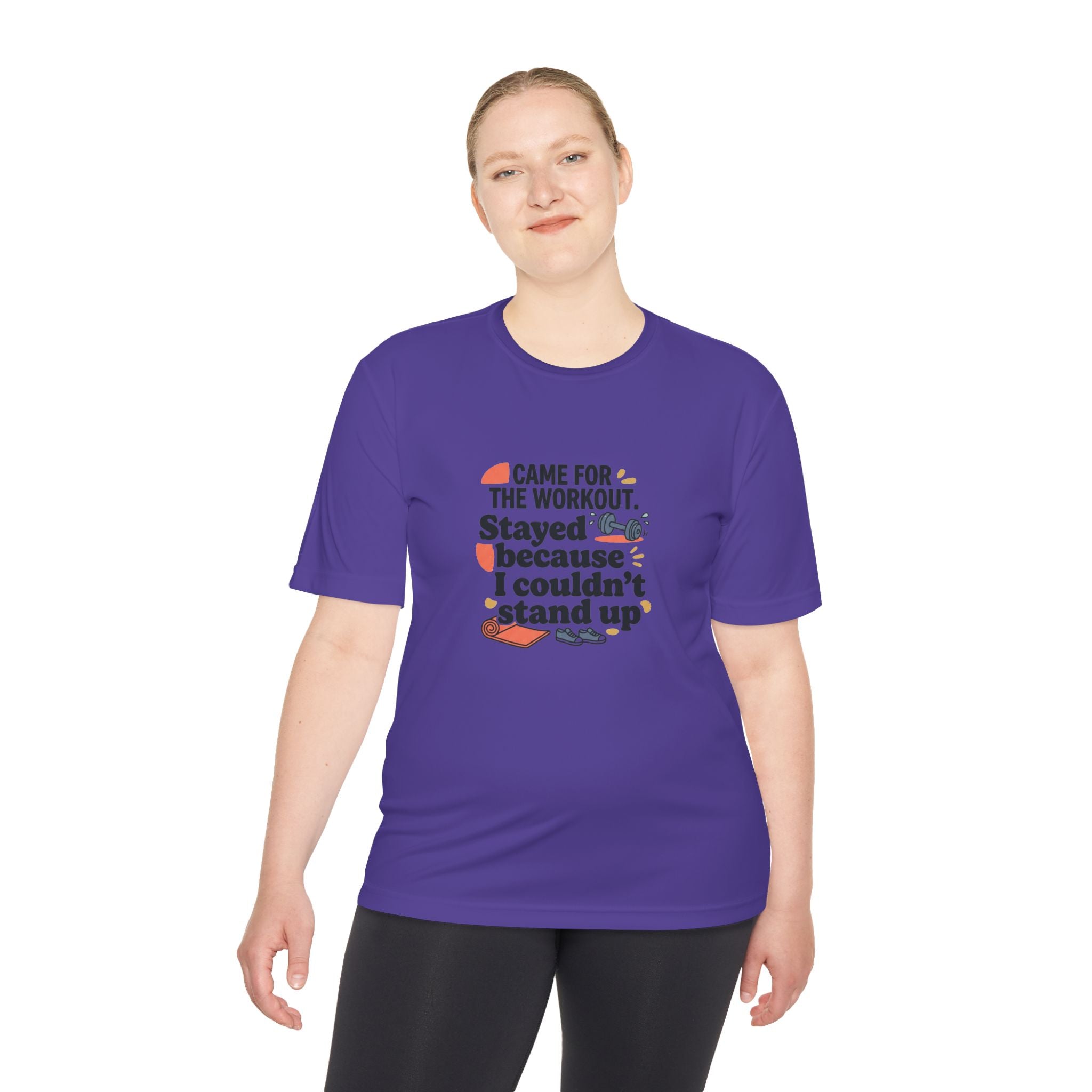 Came for the Workout Stayed Because I Couldn't Stand Up Unisex Moisture Wicking Tee