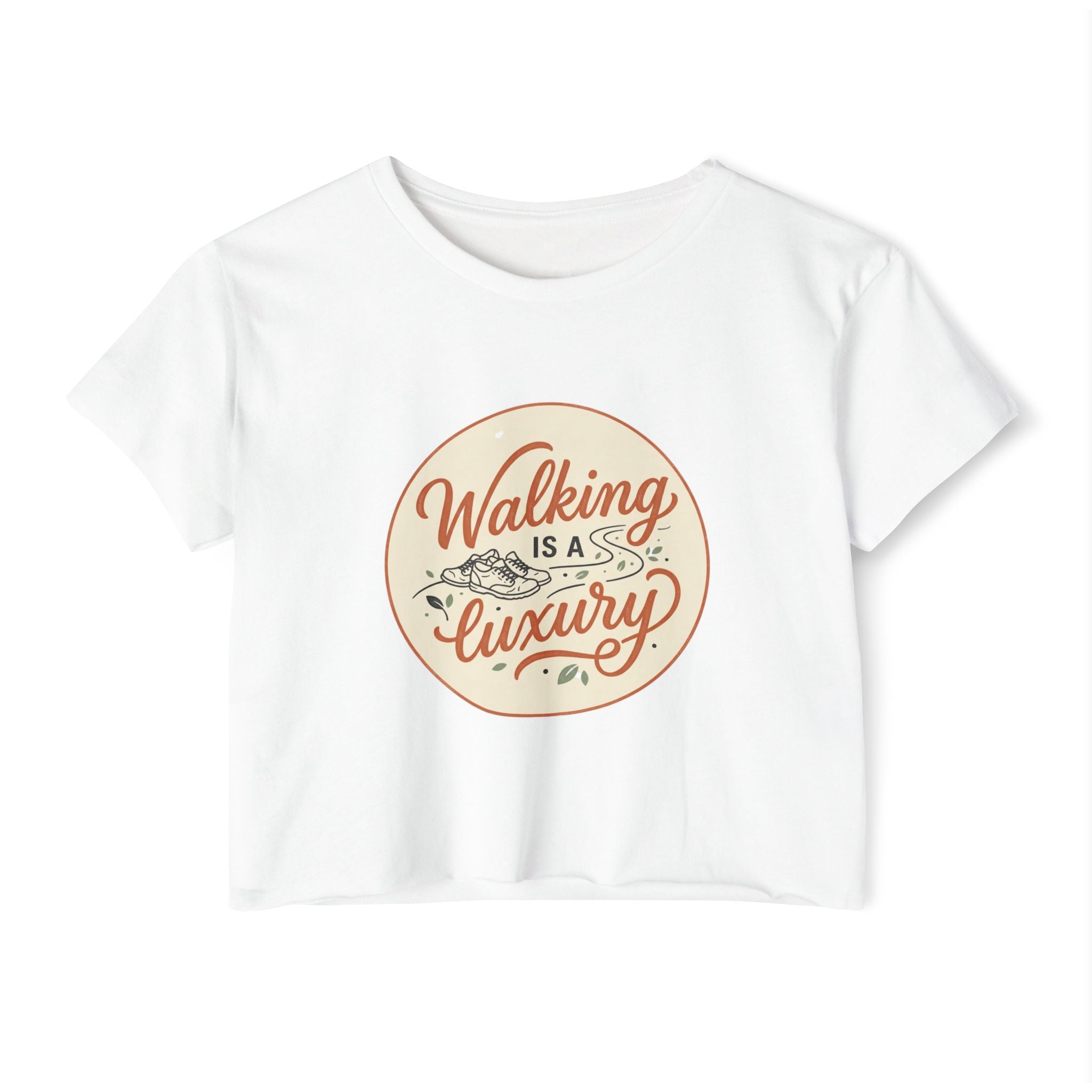 Walking is a Luxury Women's Festival Crop Top
