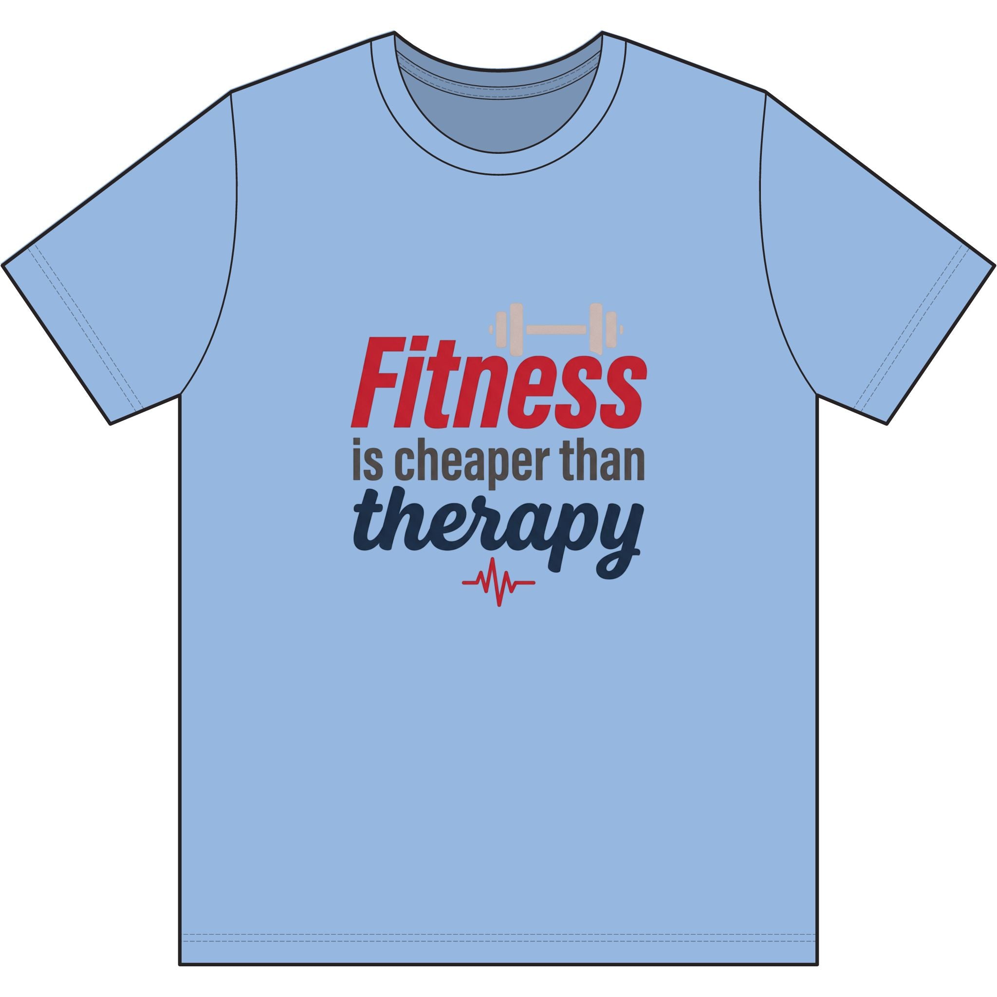Fitness is Cheaper than Therapy Dri-Power 100% Polyester T-Shirt