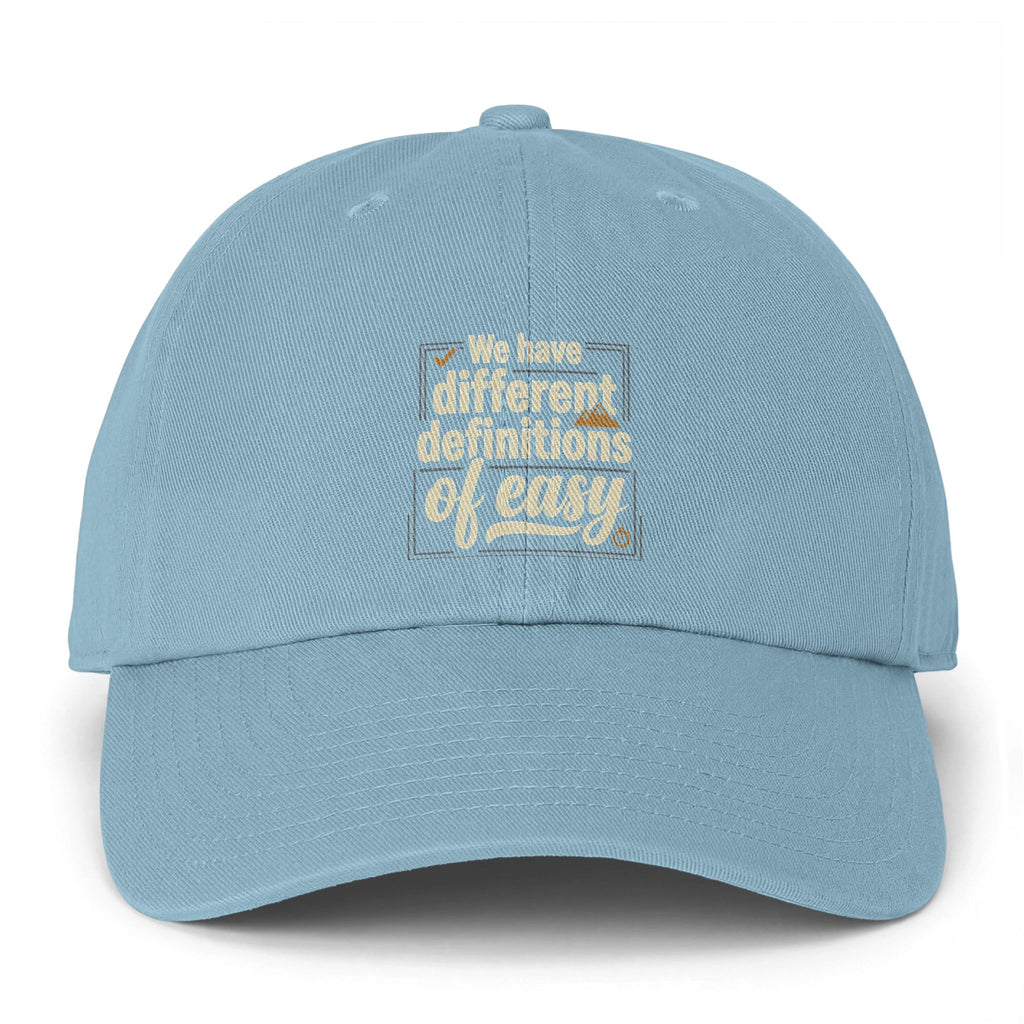 We Have Different Definitions of Easy Clean Up Cap
