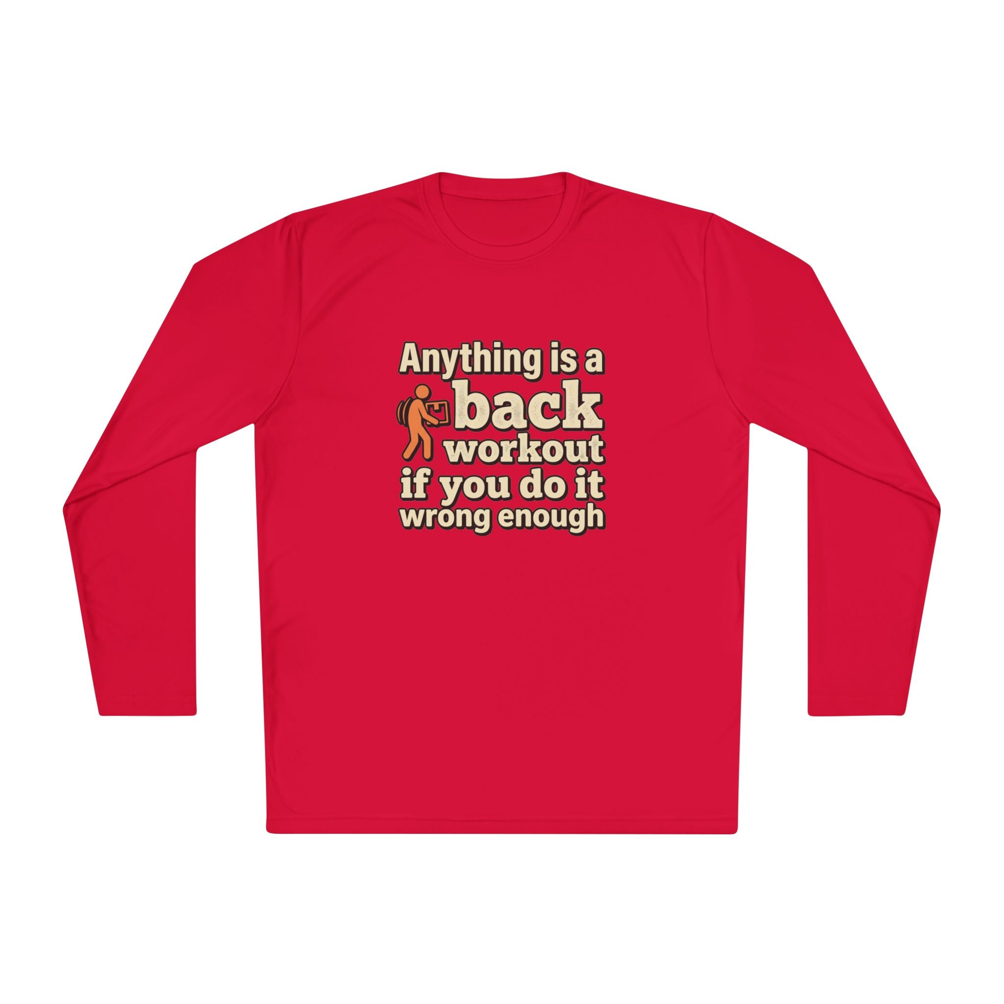 Anything is a Back Workout Unisex Lightweight Long Sleeve Tee