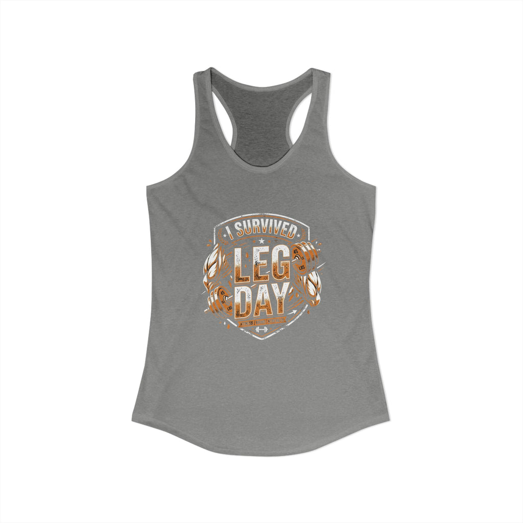 I Survived Leg Day Women's Ideal Racerback Tank