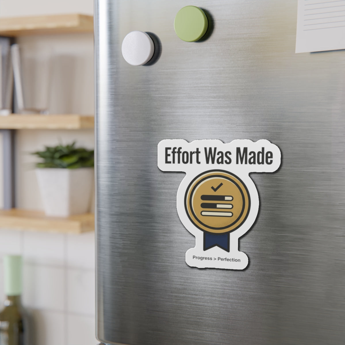 Effort was Made Magnets
