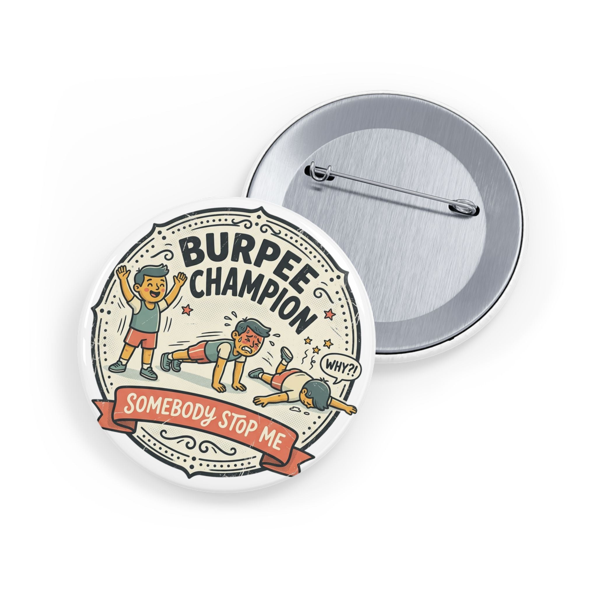 Burpee Champion Round Pins