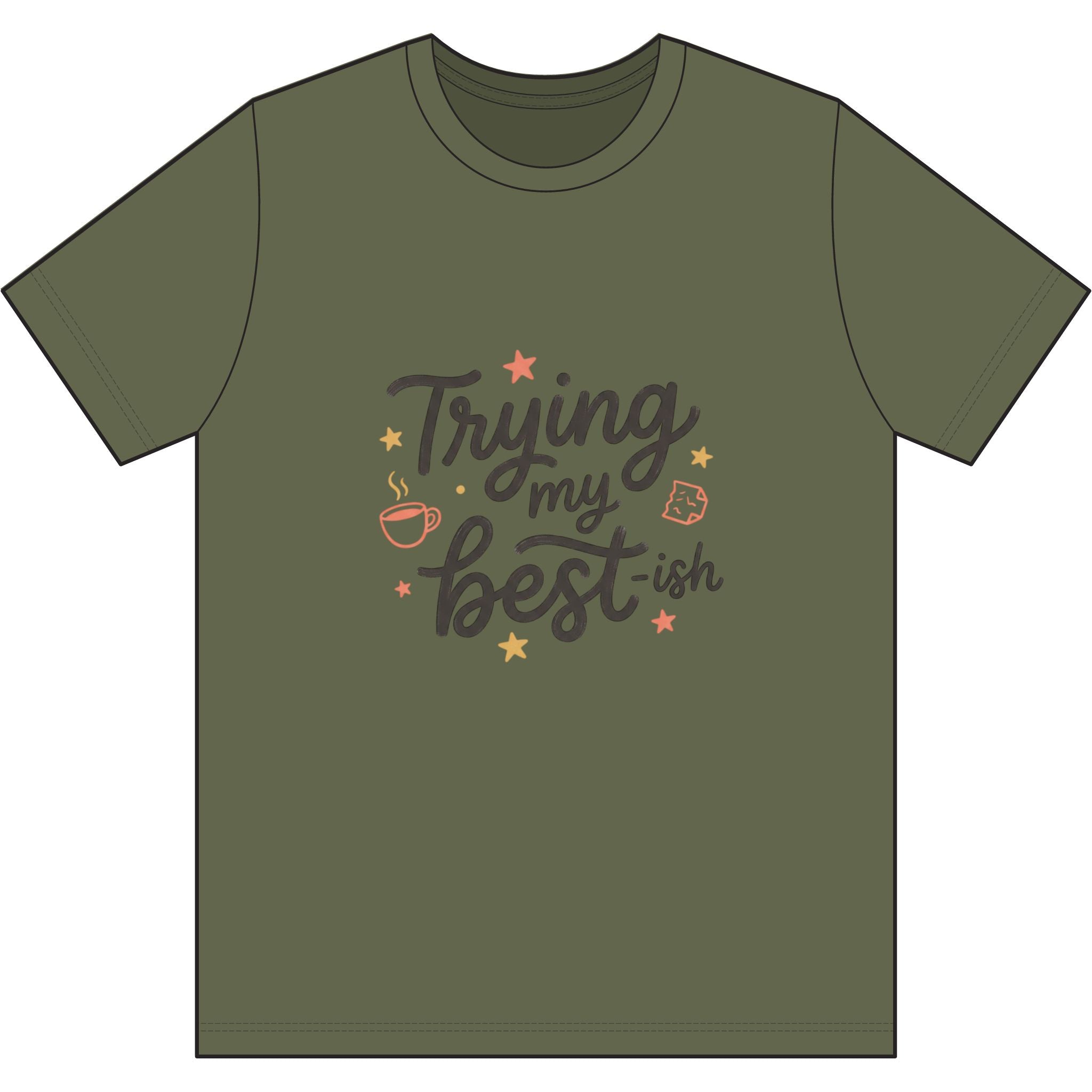 Trying My Best-ish Dri-Power 100% Polyester T-Shirt