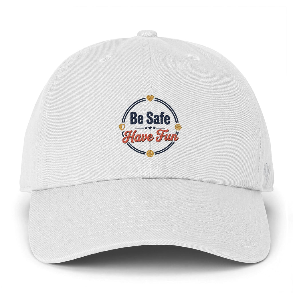 Be Safe Have Fun Clean Up Cap