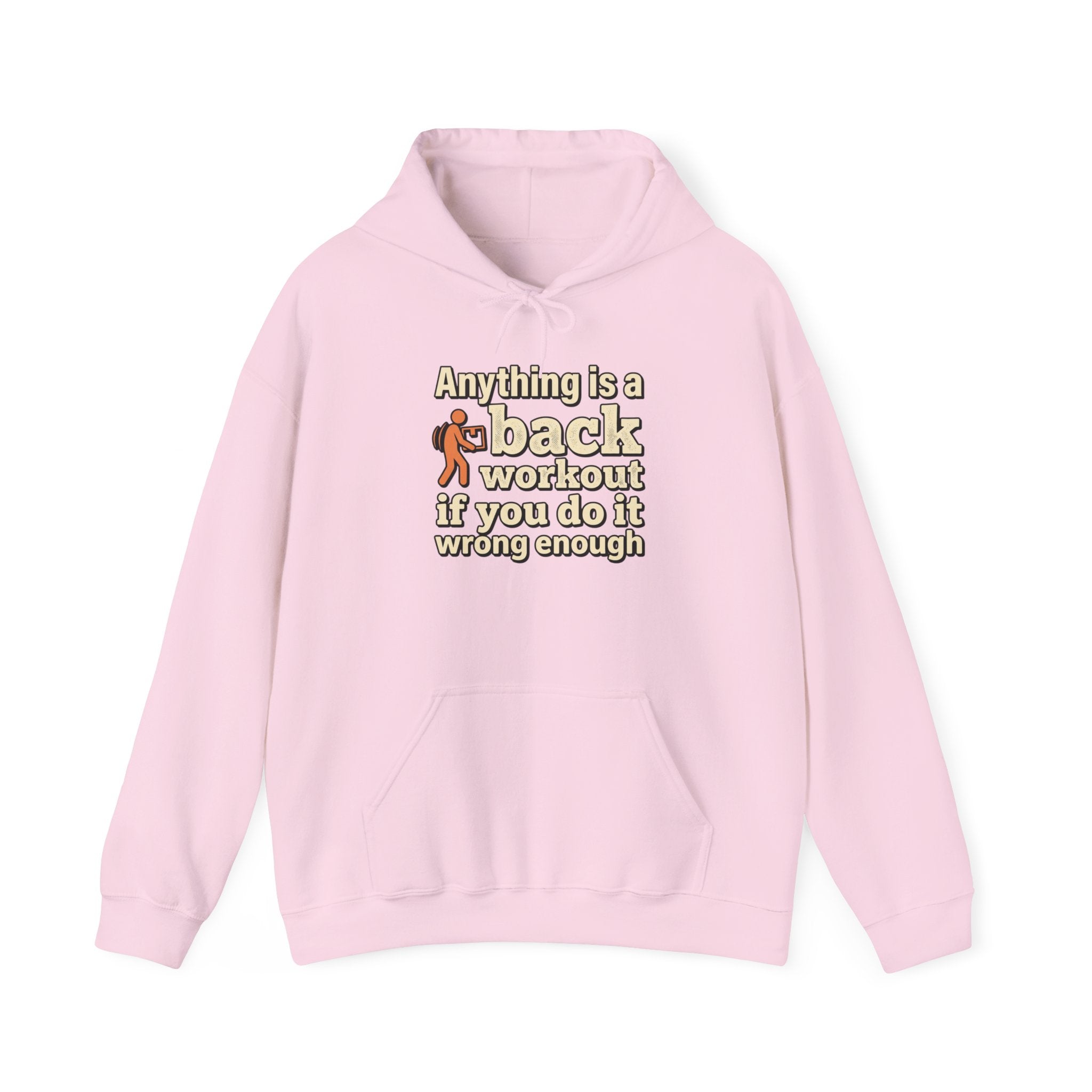 Anything is a Back Workout Unisex Heavy Blend™ Hooded Sweatshirt