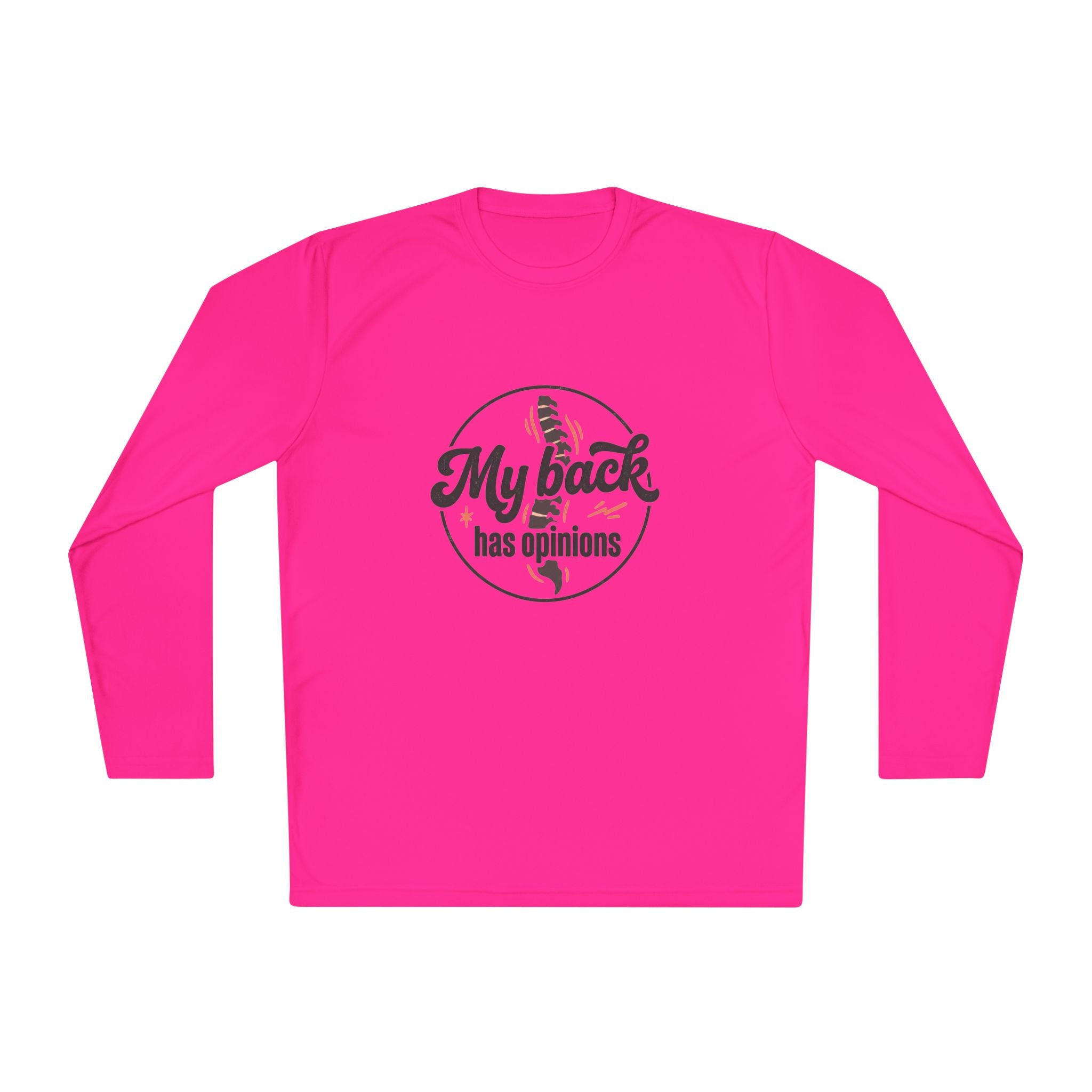 My Back Has Opinions Unisex Lightweight Long Sleeve Tee