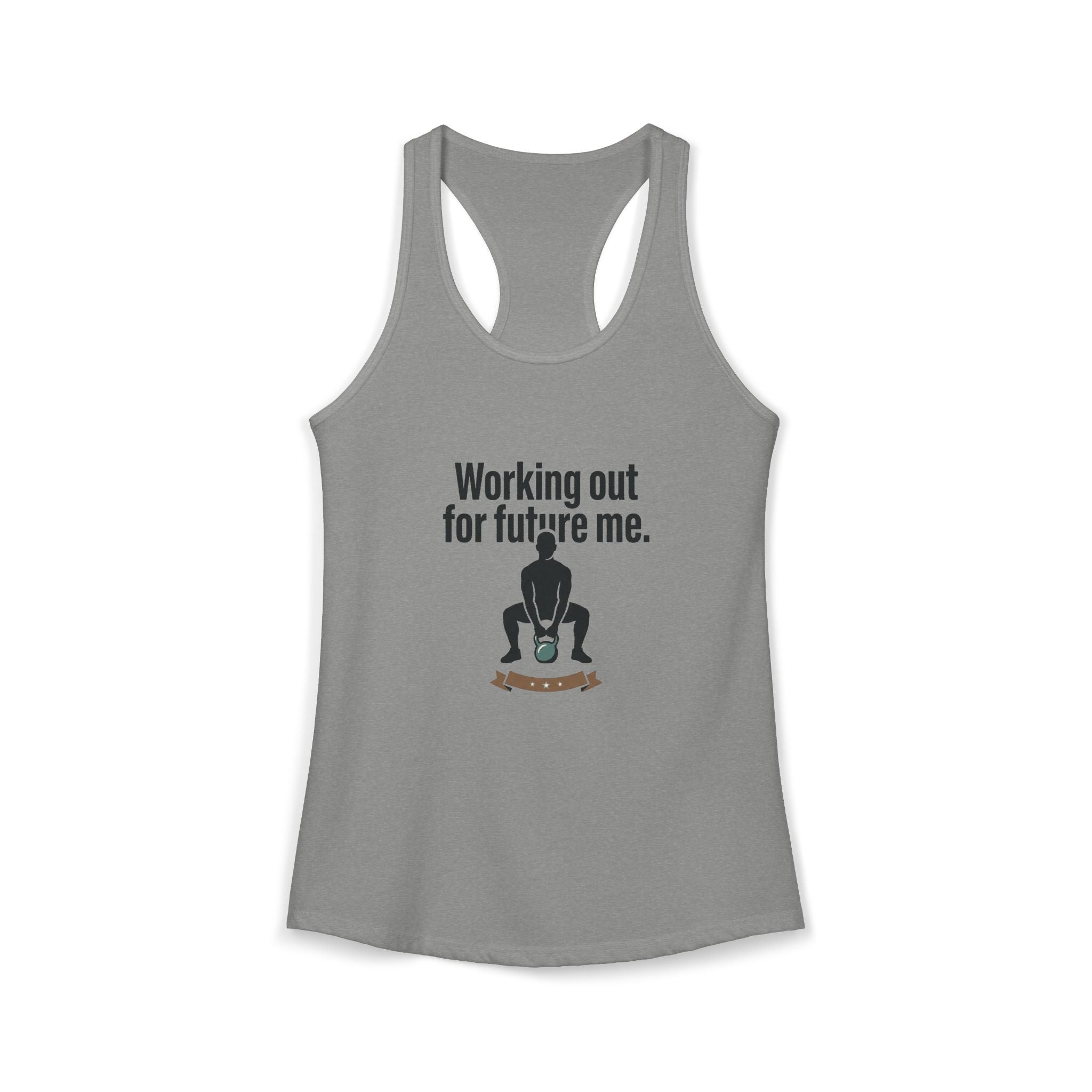 Working Out For Future Me Women's Ideal Racerback Tank