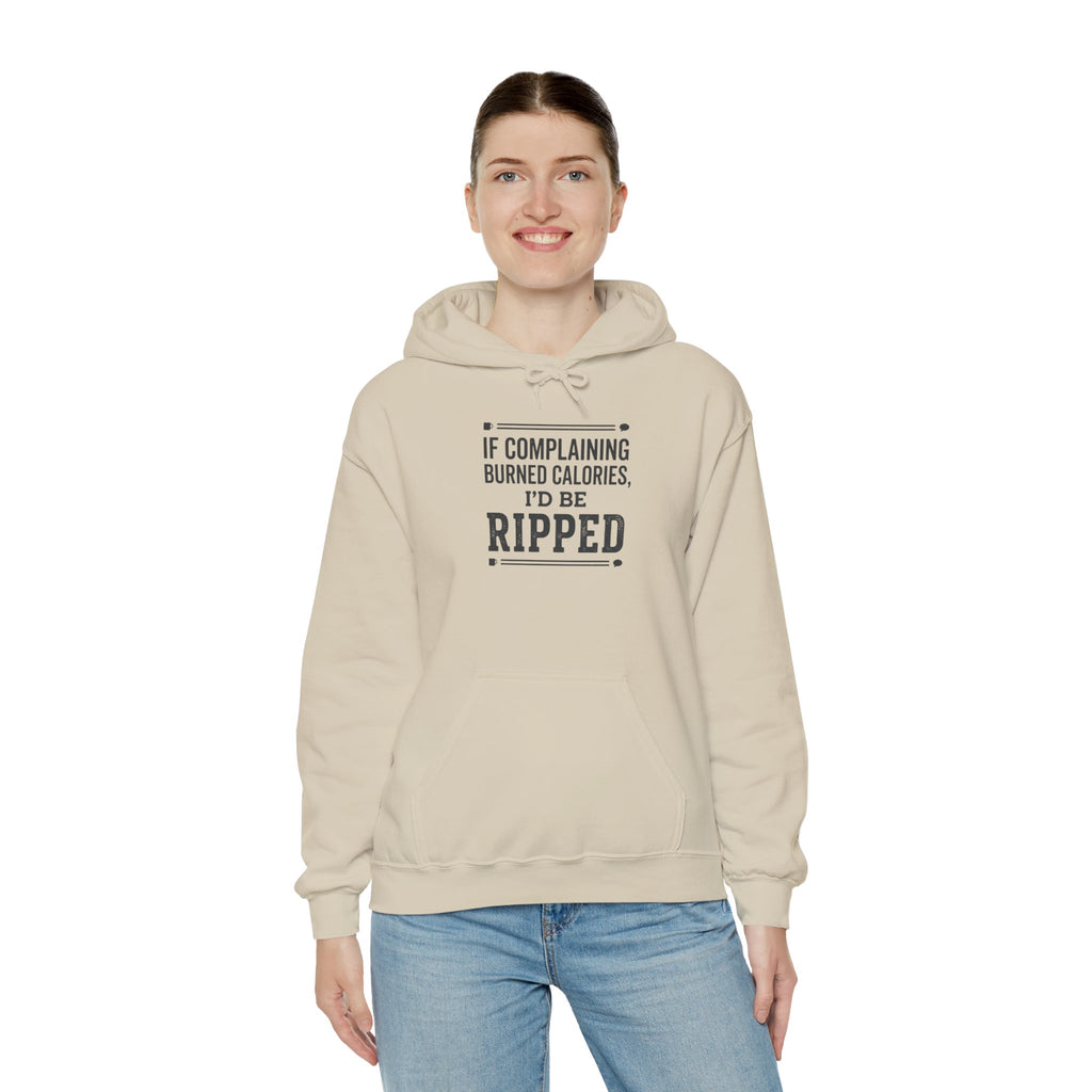 If Complaining Burned Calories Unisex Heavy Blend™ Hooded Sweatshirt