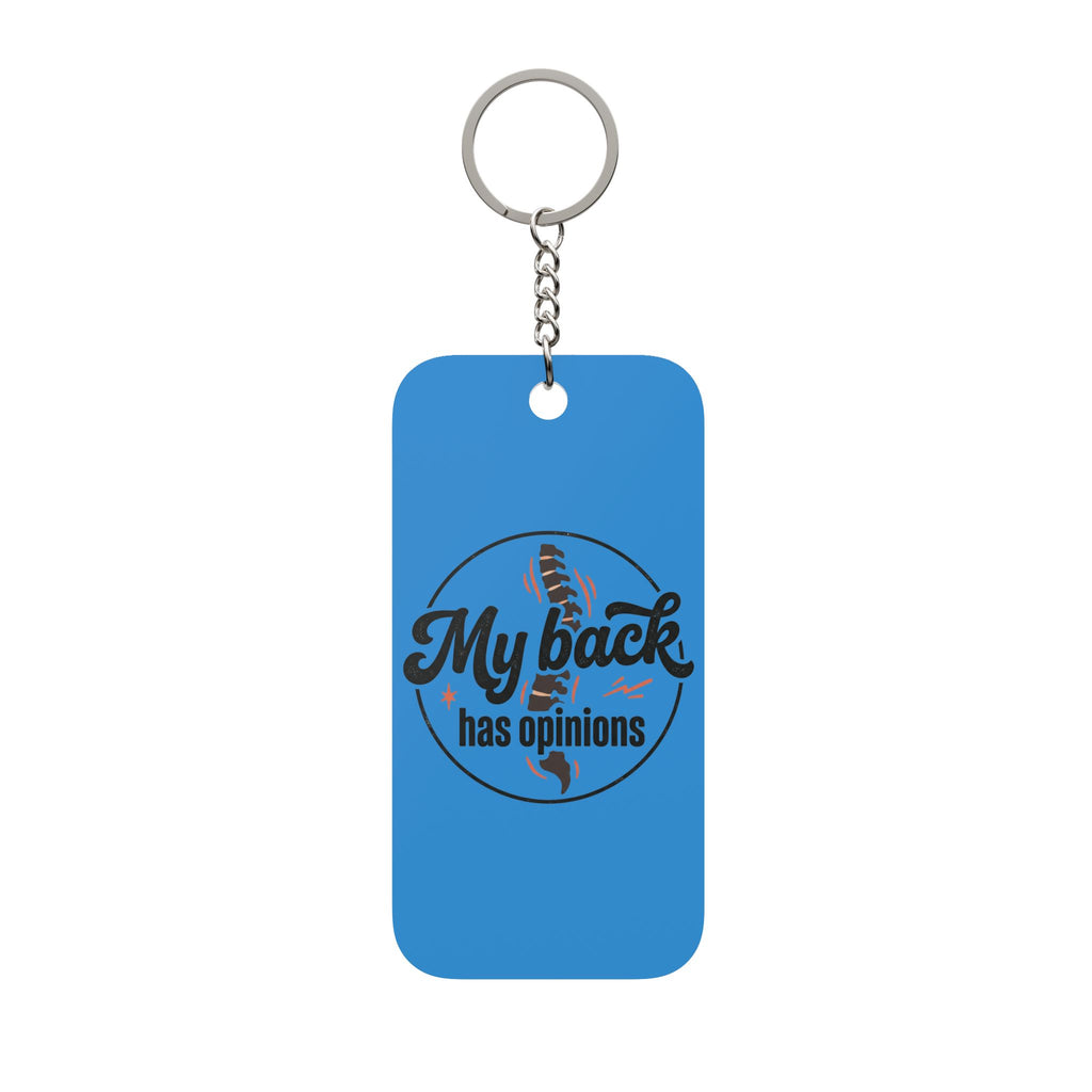 My Back Has Opinions Double-Sided Keychain Charm