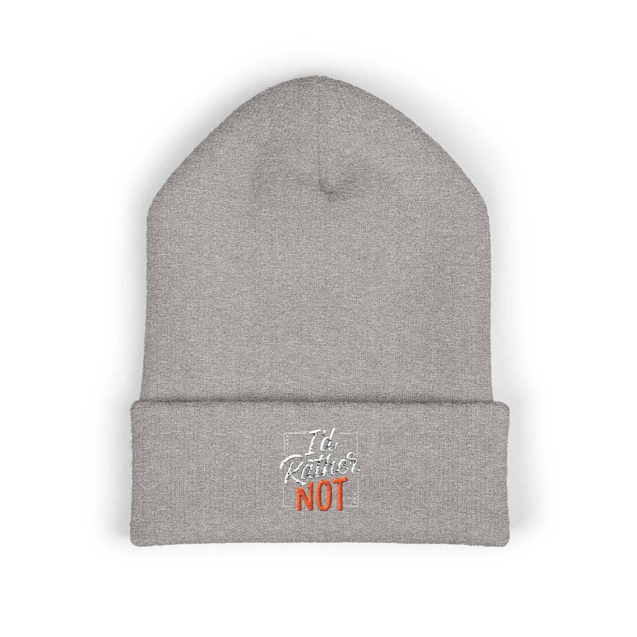 I'd Rather Not Classic Cuffed Beanie (Embroidery)