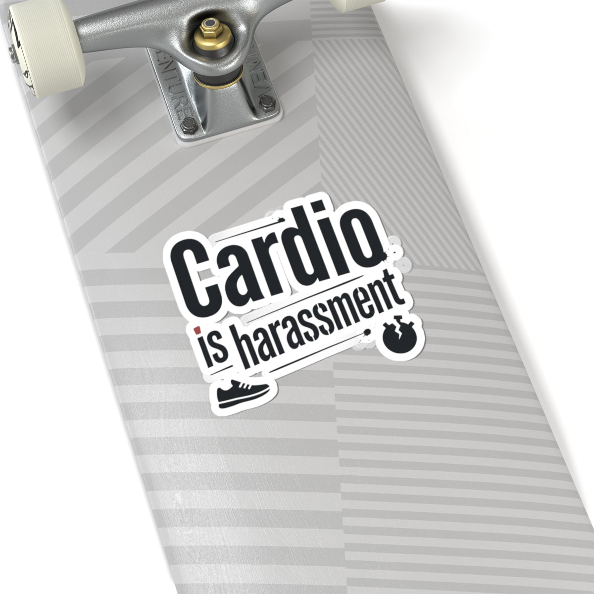 Cardio is Harassment Kiss-Cut Stickers