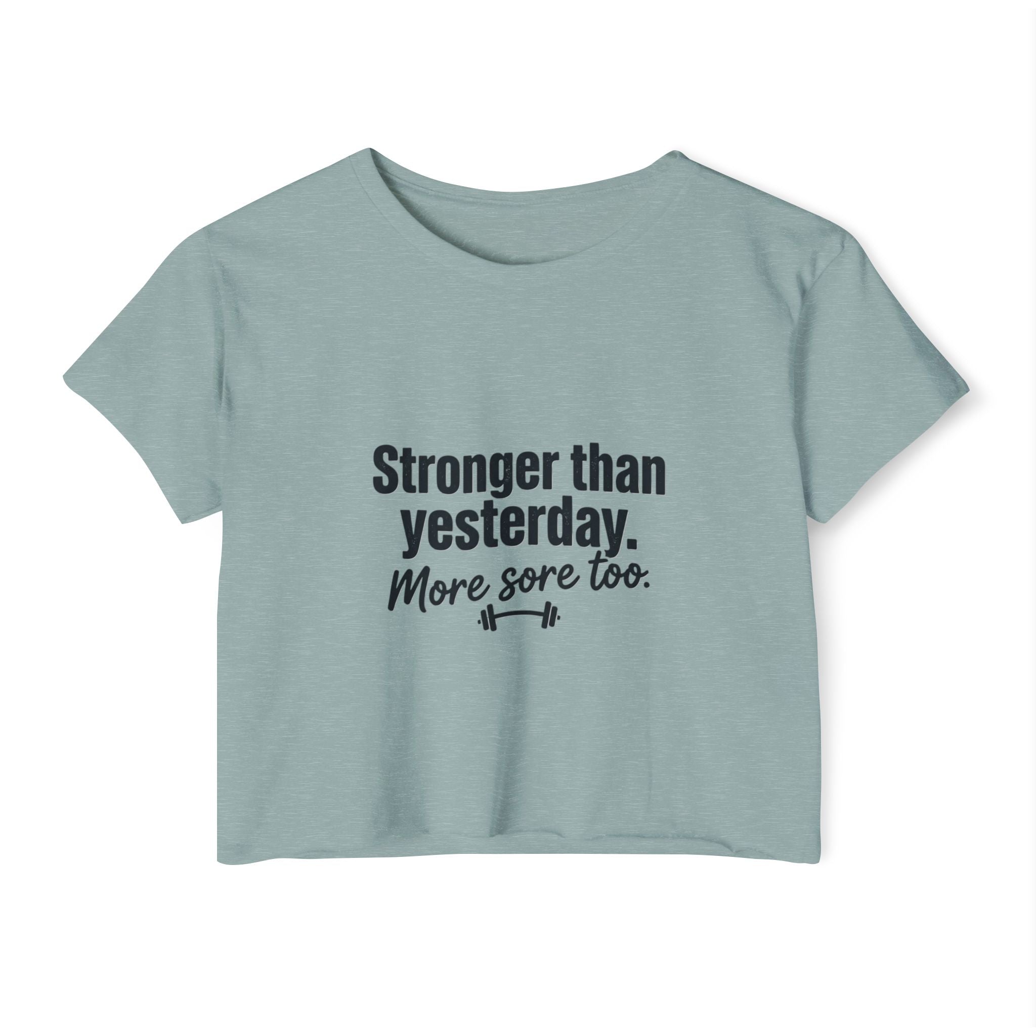 Stronger Than Yesterday Women's Festival Crop Top