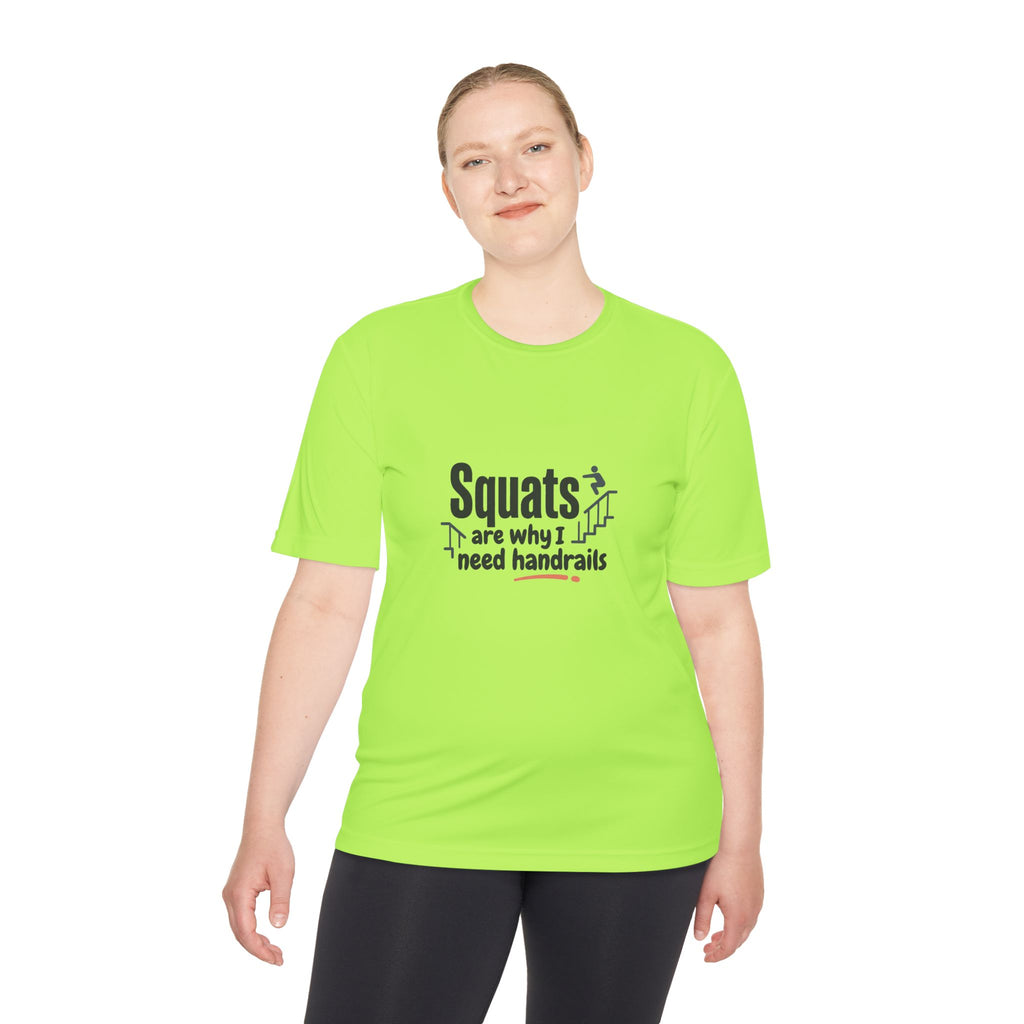 Squats are Why I Need Handrails Unisex Moisture Wicking Tee