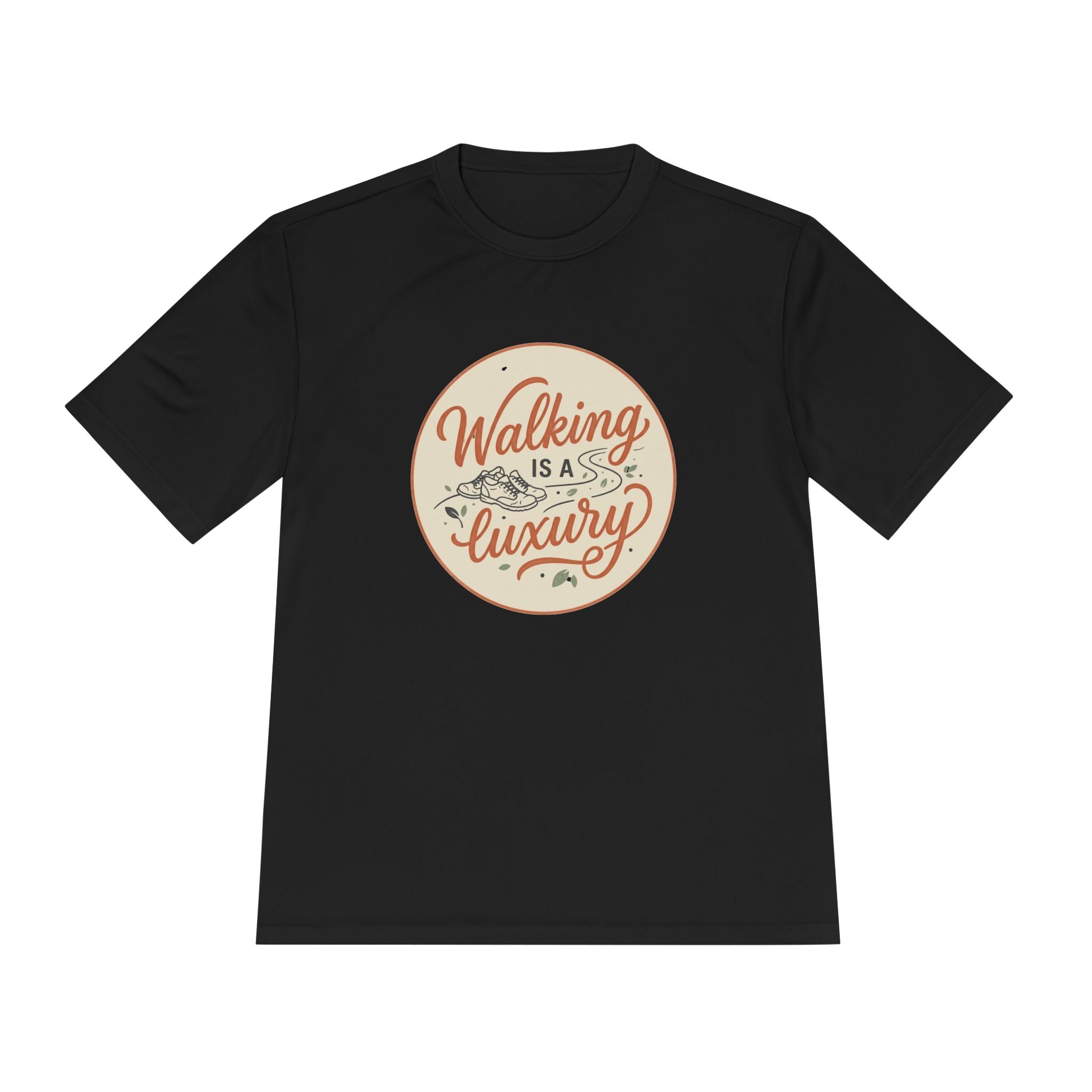 Walking is a Luxury Unisex Moisture Wicking Tee