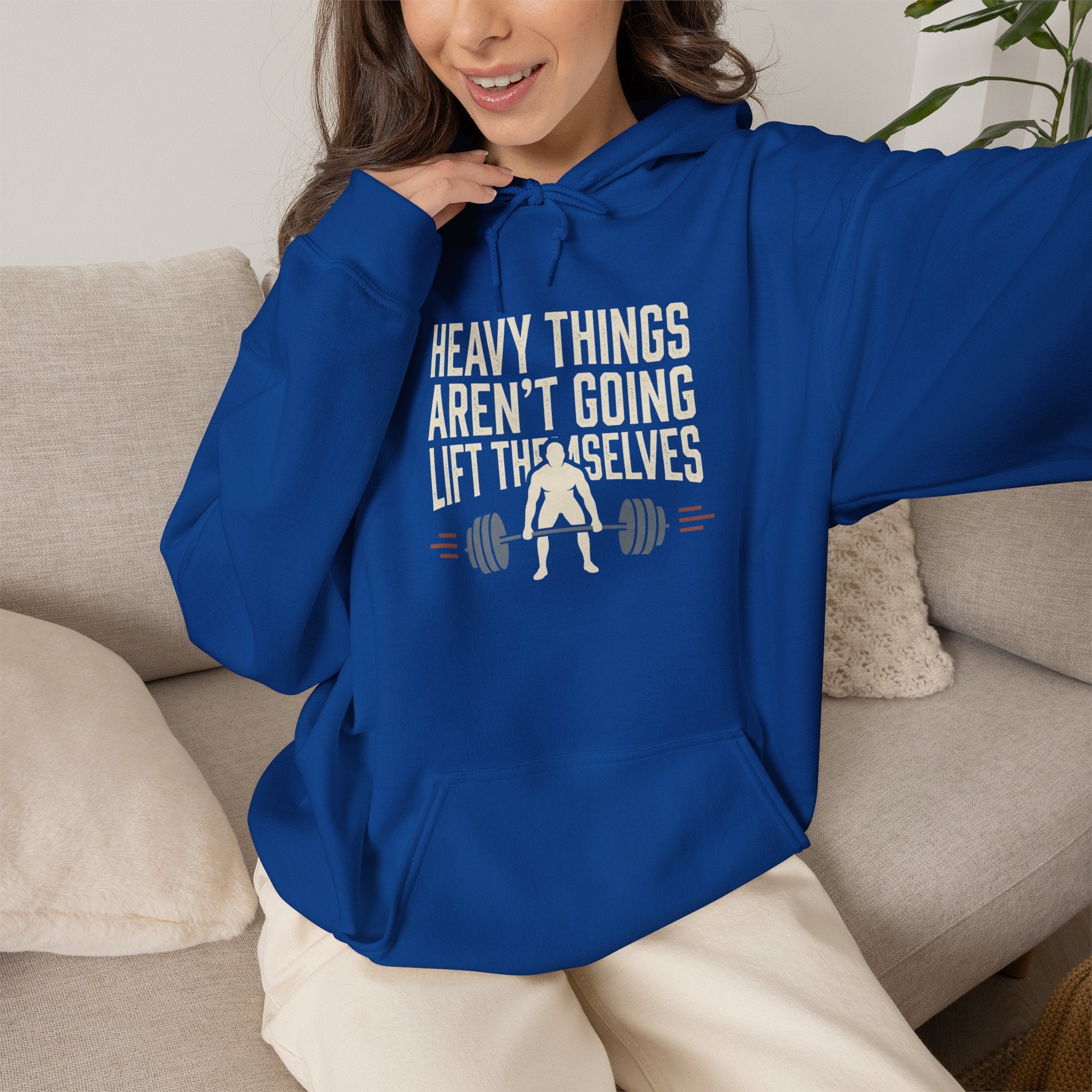 Heavy Things Aren't Going to Lift Themselves Unisex Heavy Blend™ Hooded Sweatshirt
