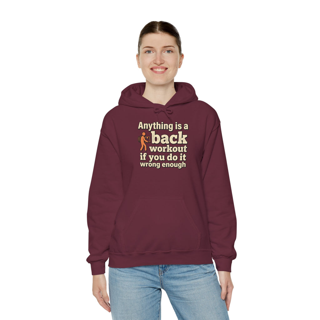 Anything is a Back Workout Unisex Heavy Blend™ Hooded Sweatshirt