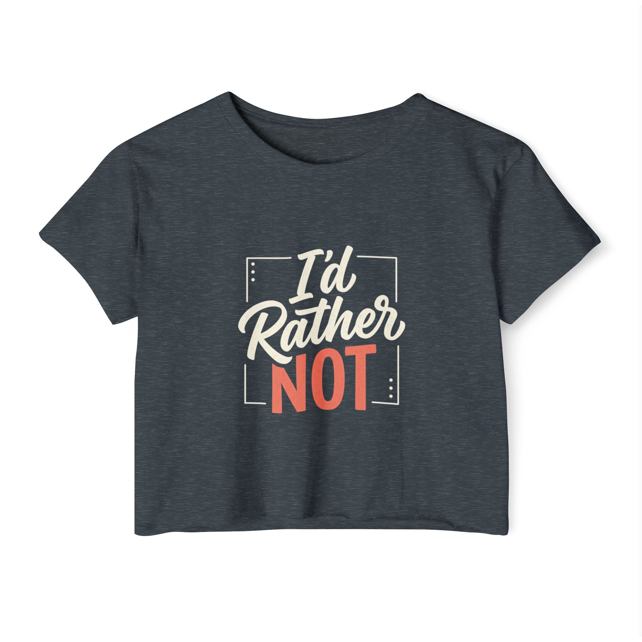 I'd Rather Not Women's Festival Crop Top
