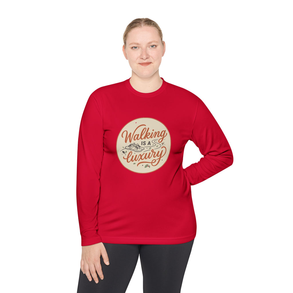 Walking is a Luxury Unisex Lightweight Long Sleeve Tee