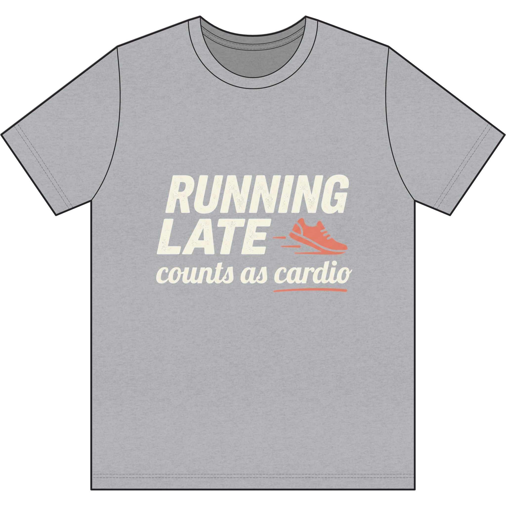 Running Late Counts as Cardio Dri-Power 100% Polyester T-Shirt