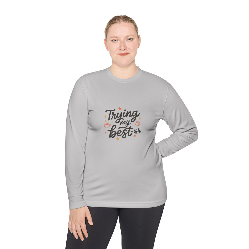 Trying My Best-ish Unisex Lightweight Long Sleeve Tee