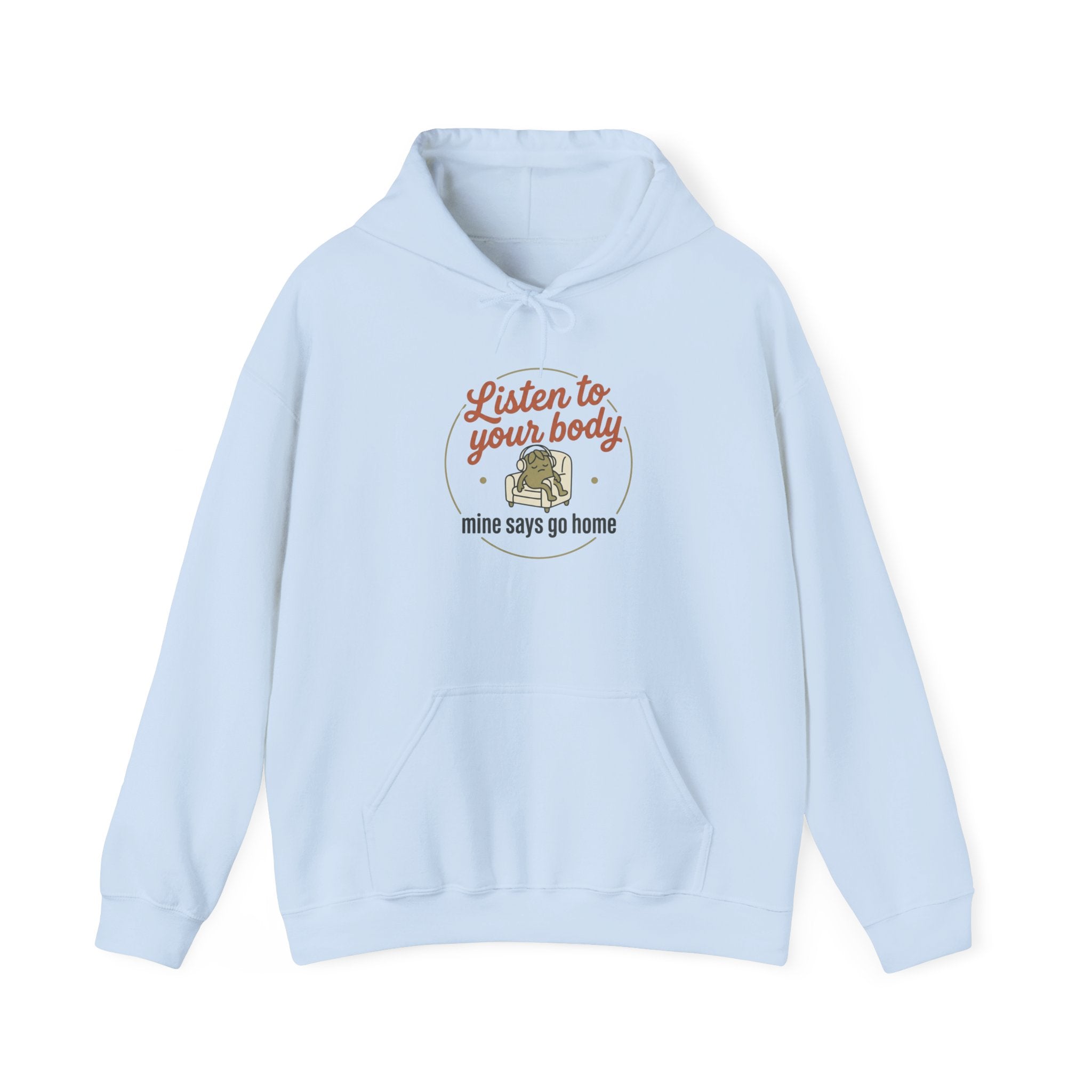 Listen to Your Body Unisex Heavy Blend™ Hooded Sweatshirt