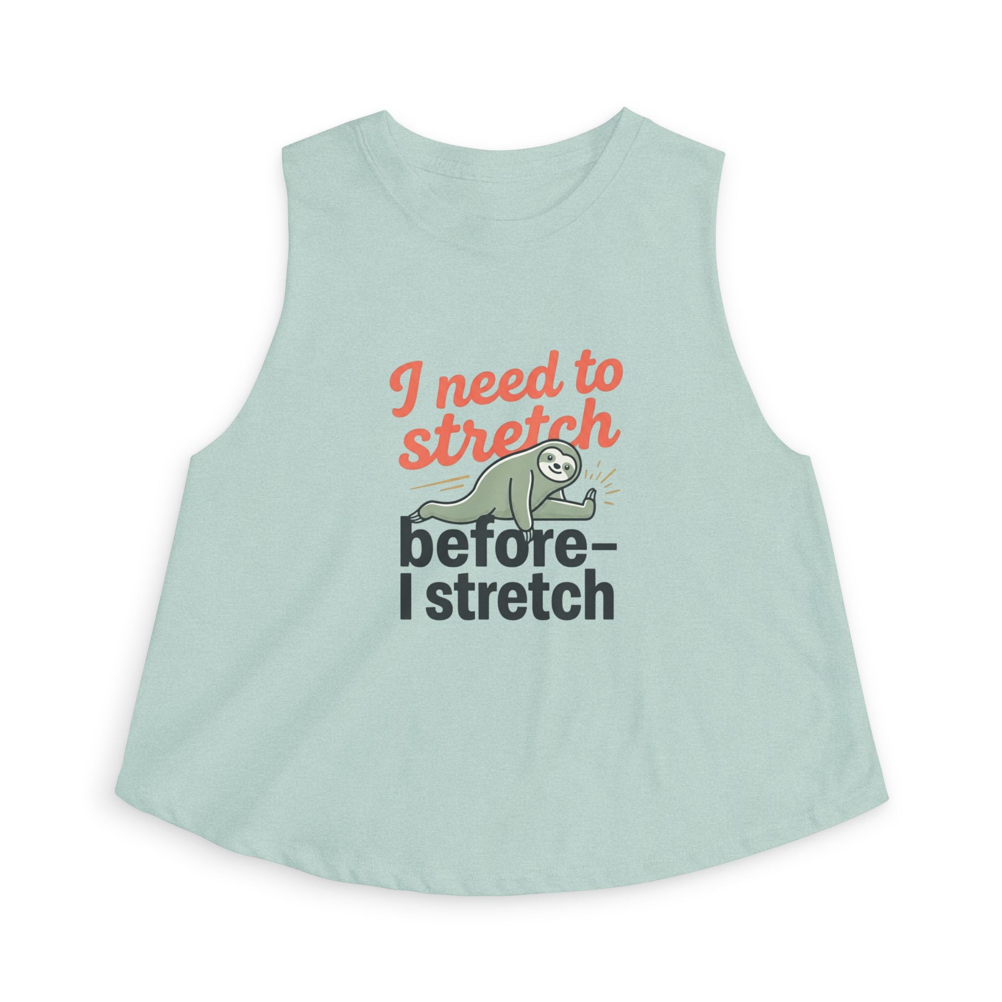 I Need to Stretch Women's Crop Top