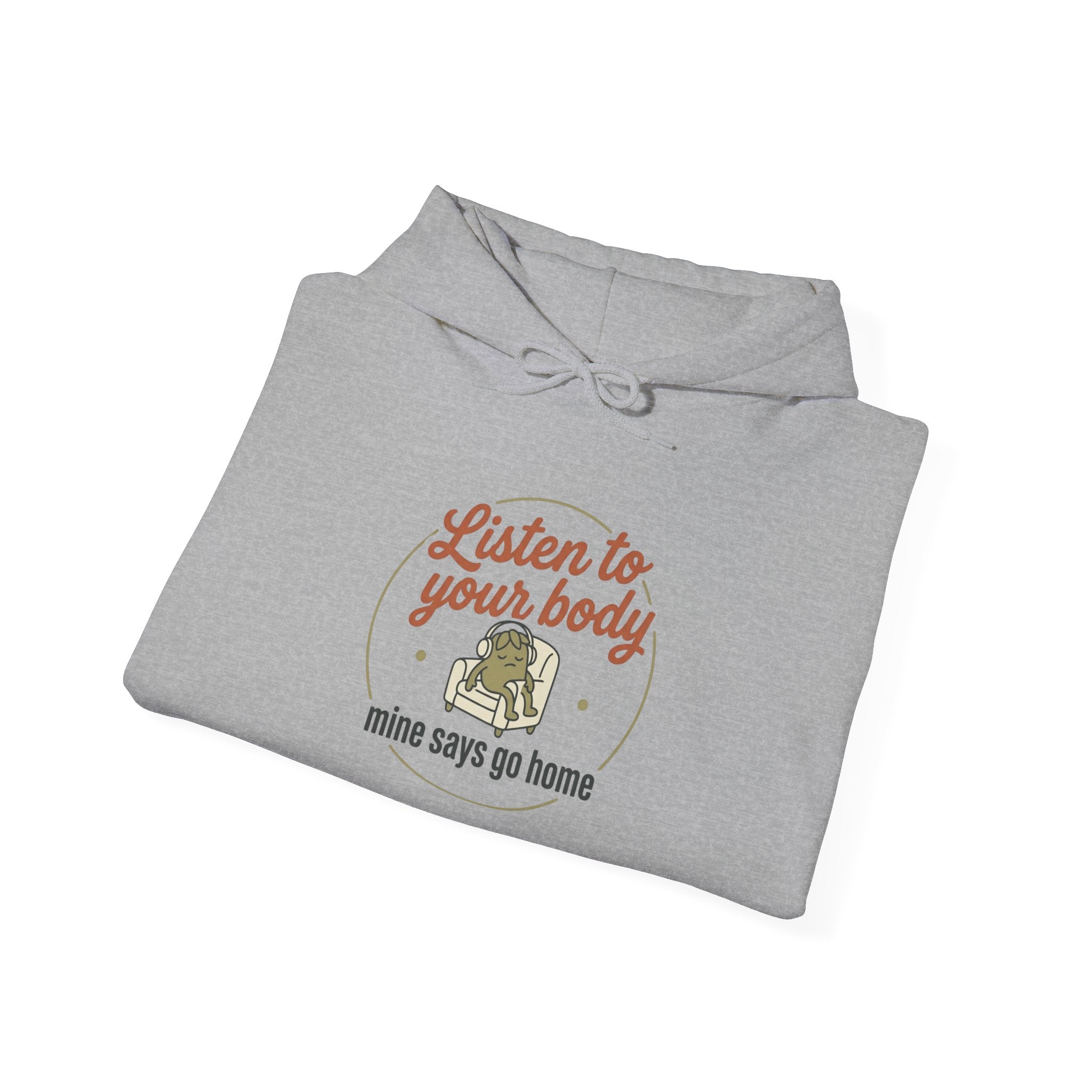 Listen to Your Body Unisex Heavy Blend™ Hooded Sweatshirt