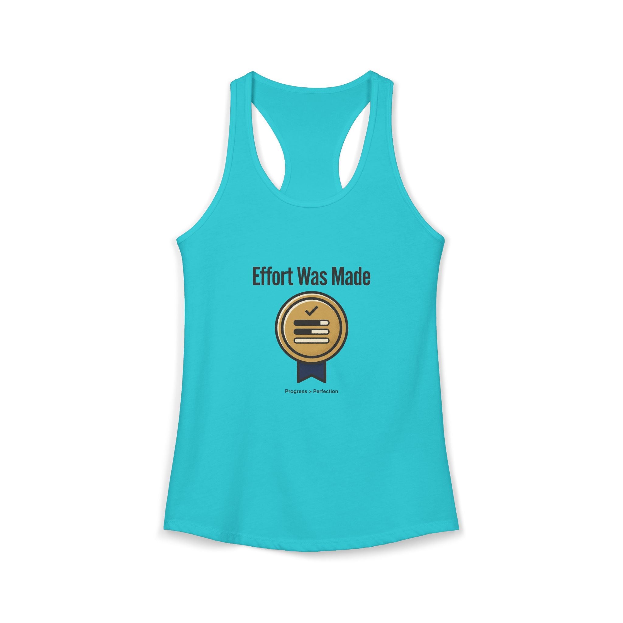 Effort was Made Women's Ideal Racerback Tank