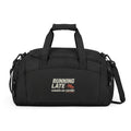 Running Late Counts as Cardio Gym Bag