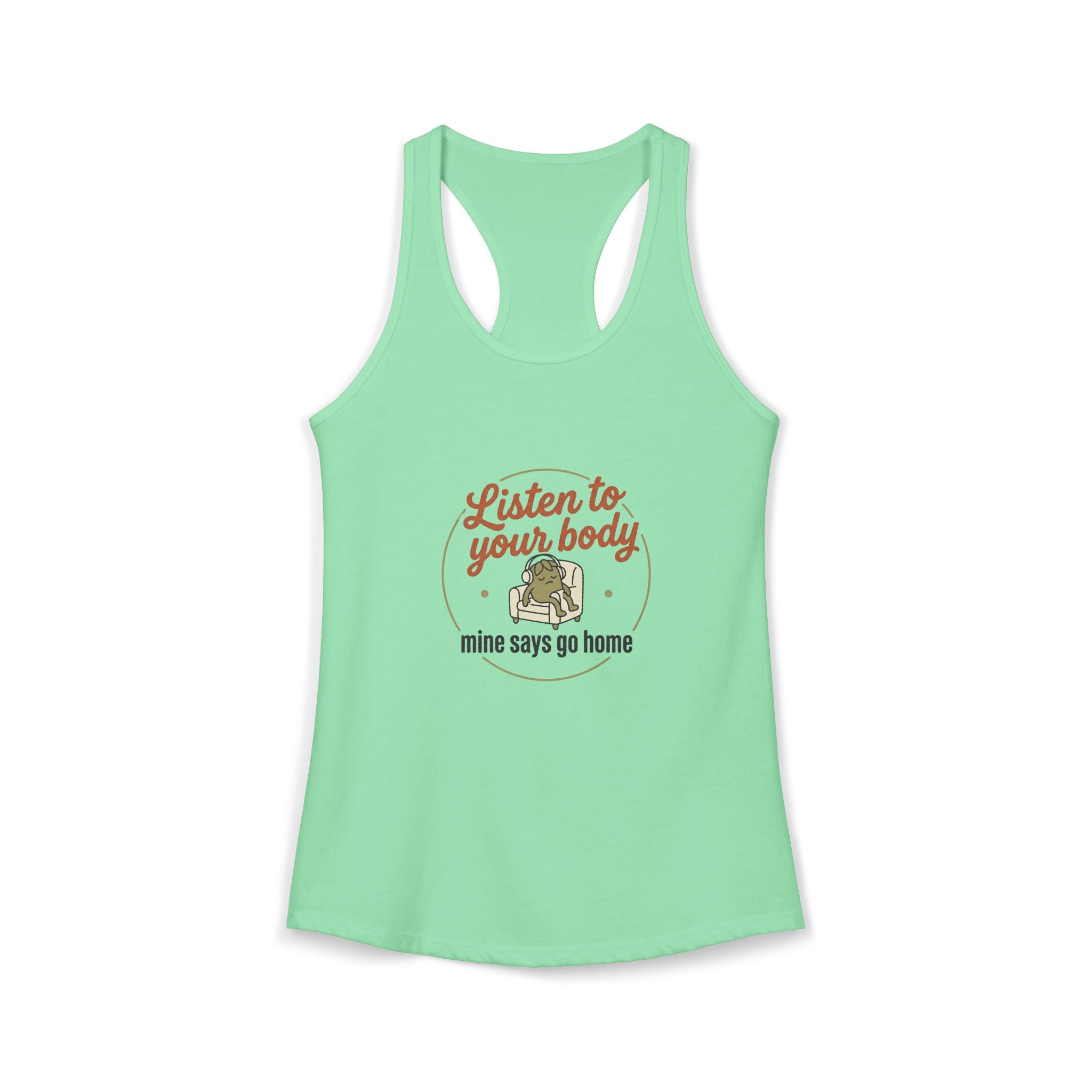 Listen to Your Body Women's Ideal Racerback Tank