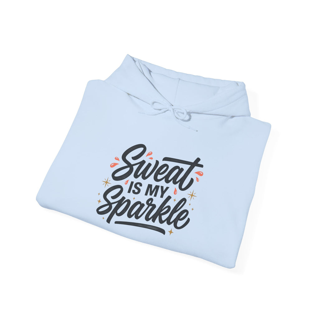 Sweat is My Sparkle Unisex Heavy Blend™ Hooded Sweatshirt
