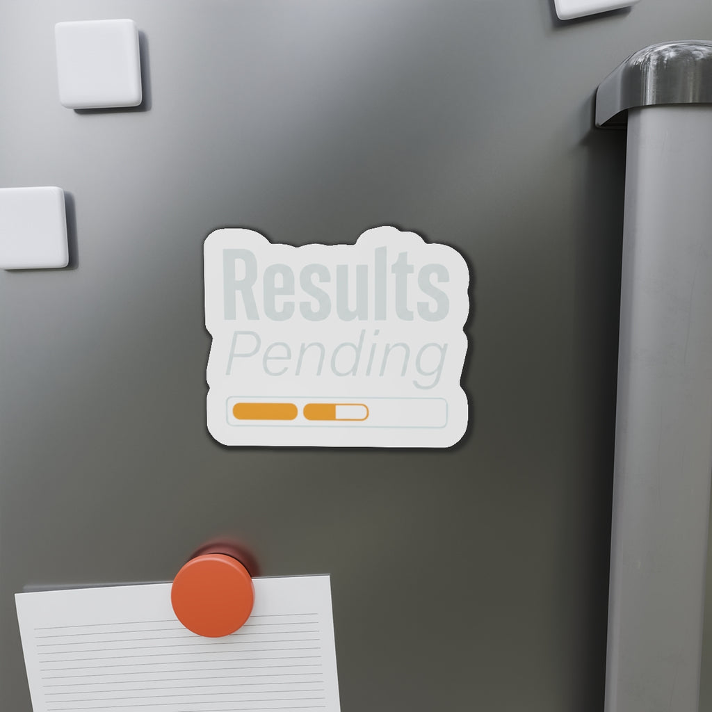 Results Pending Die-Cut Magnets