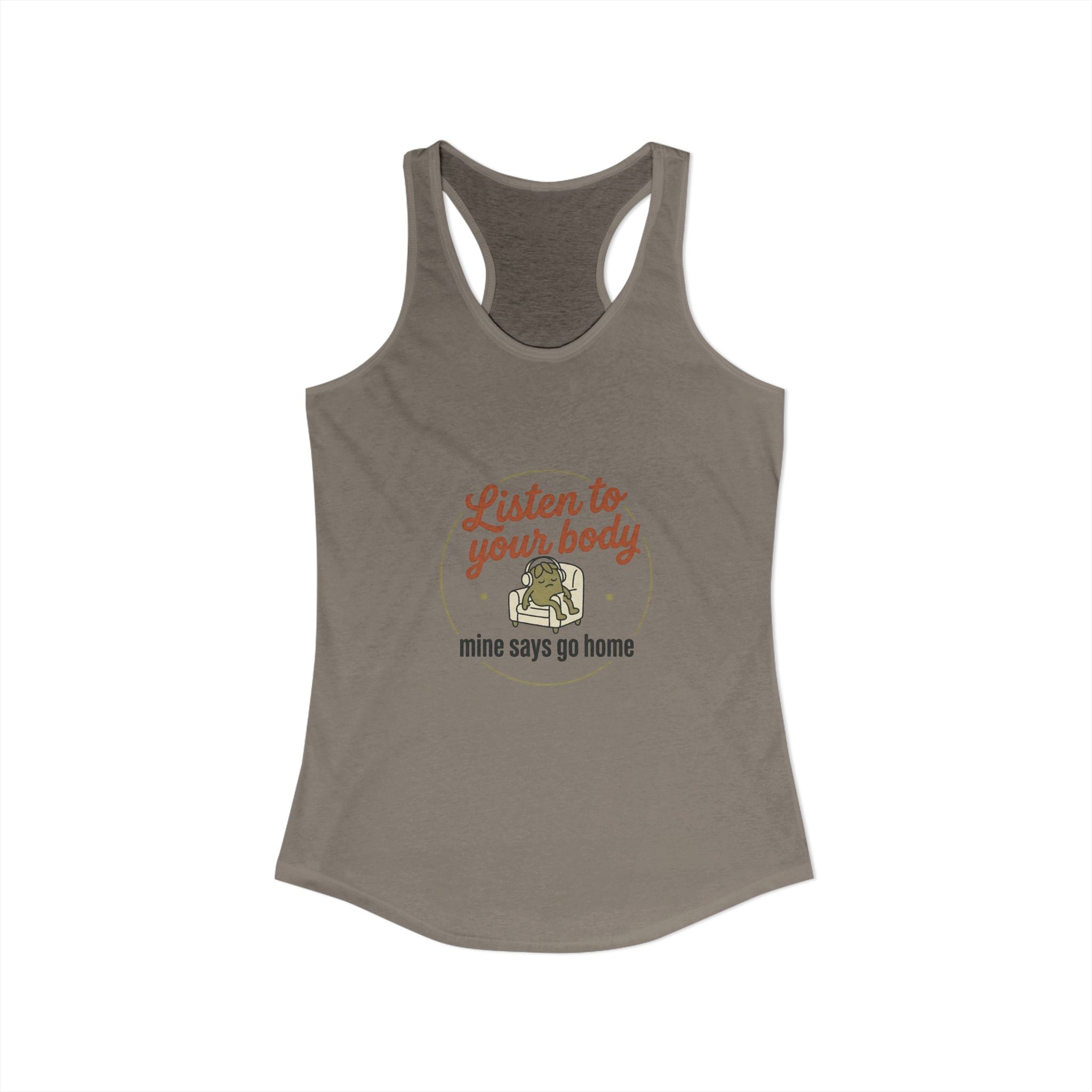 Listen to Your Body Women's Ideal Racerback Tank