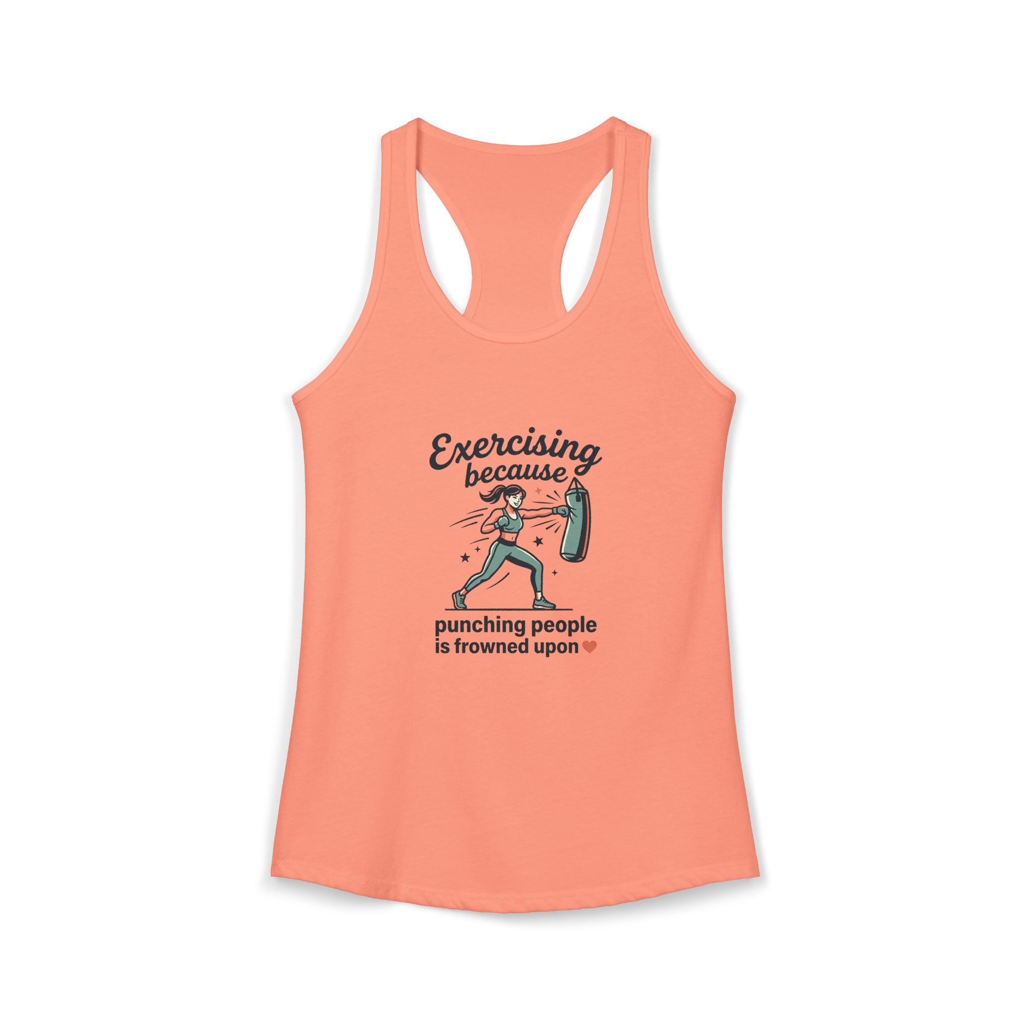 Exercising Because Punching People is Frowned Upon Women's Ideal Racerback Tank