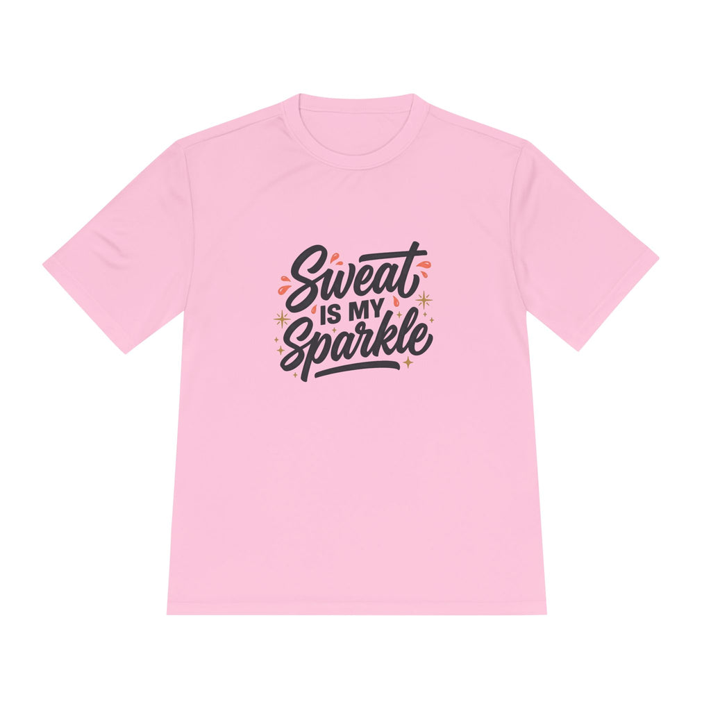 Sweat is My Sparkle Unisex Moisture Wicking Tee