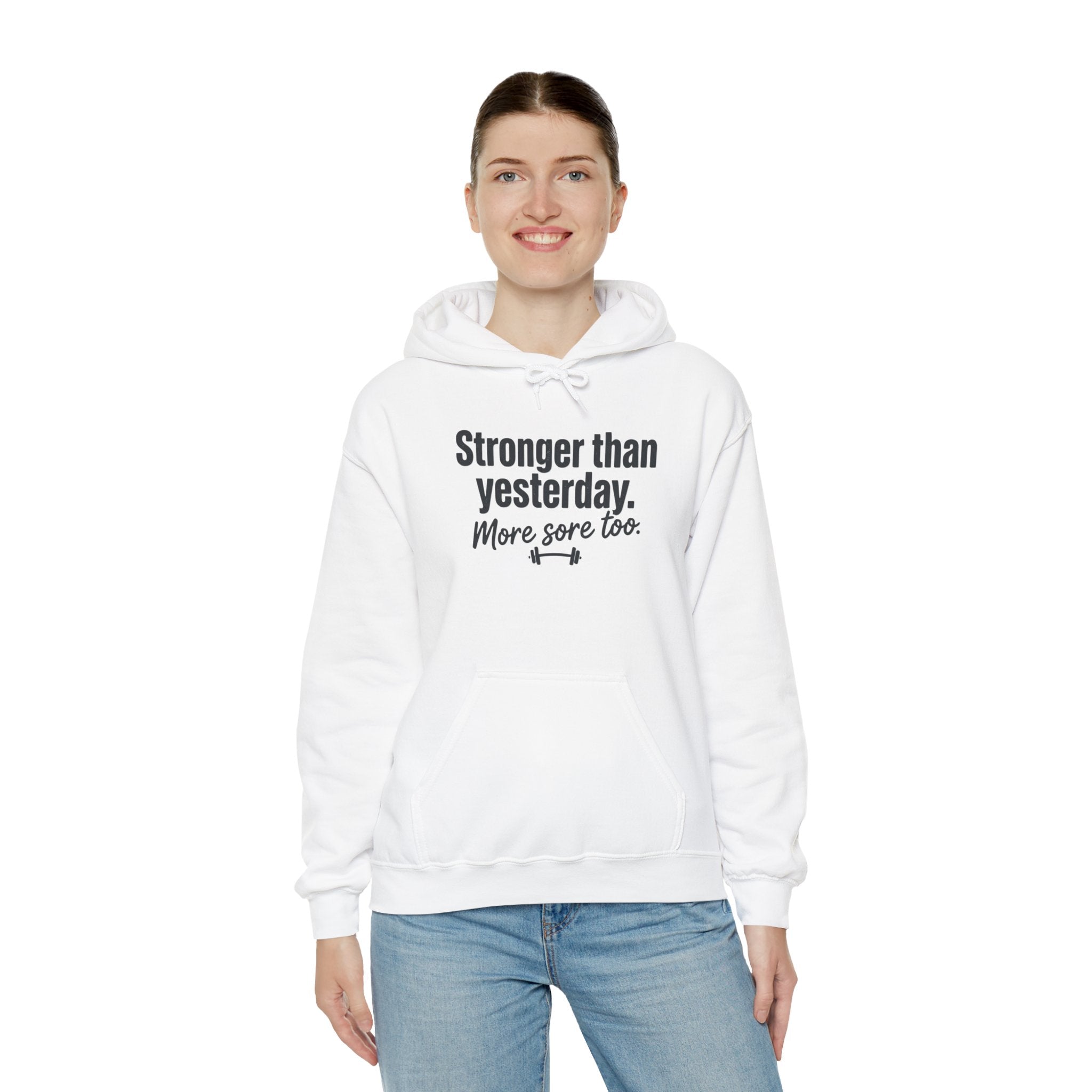 Stronger Than Yesterday More Sore Too Unisex Heavy Blend™ Hooded Sweatshirt