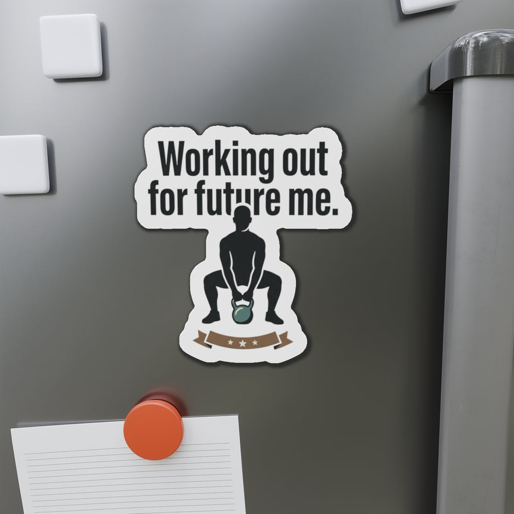 Working Out For Future Me Die-Cut Magnets