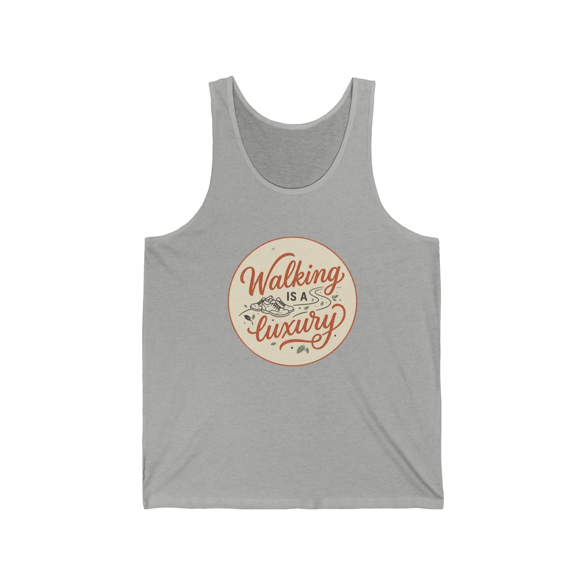 Walking is a Luxury Unisex Jersey Tank